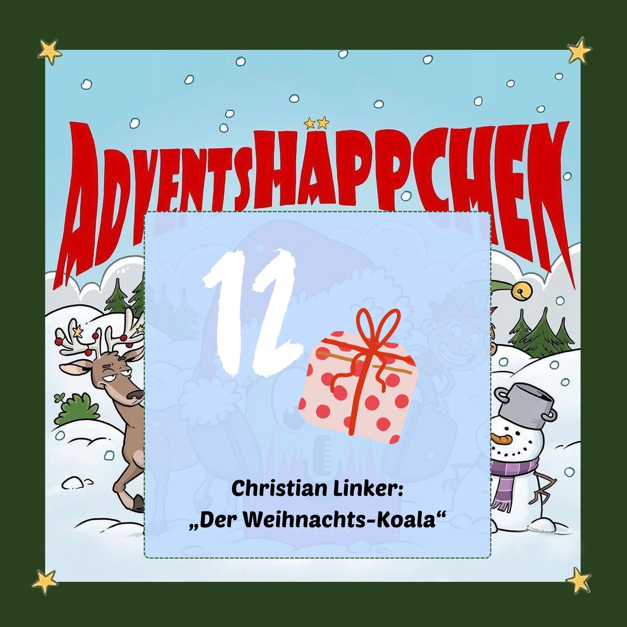 🎄🎅✨12. AdventsHÄPPCHEN: „Der Weihnachts-Koala“ episode artwork
