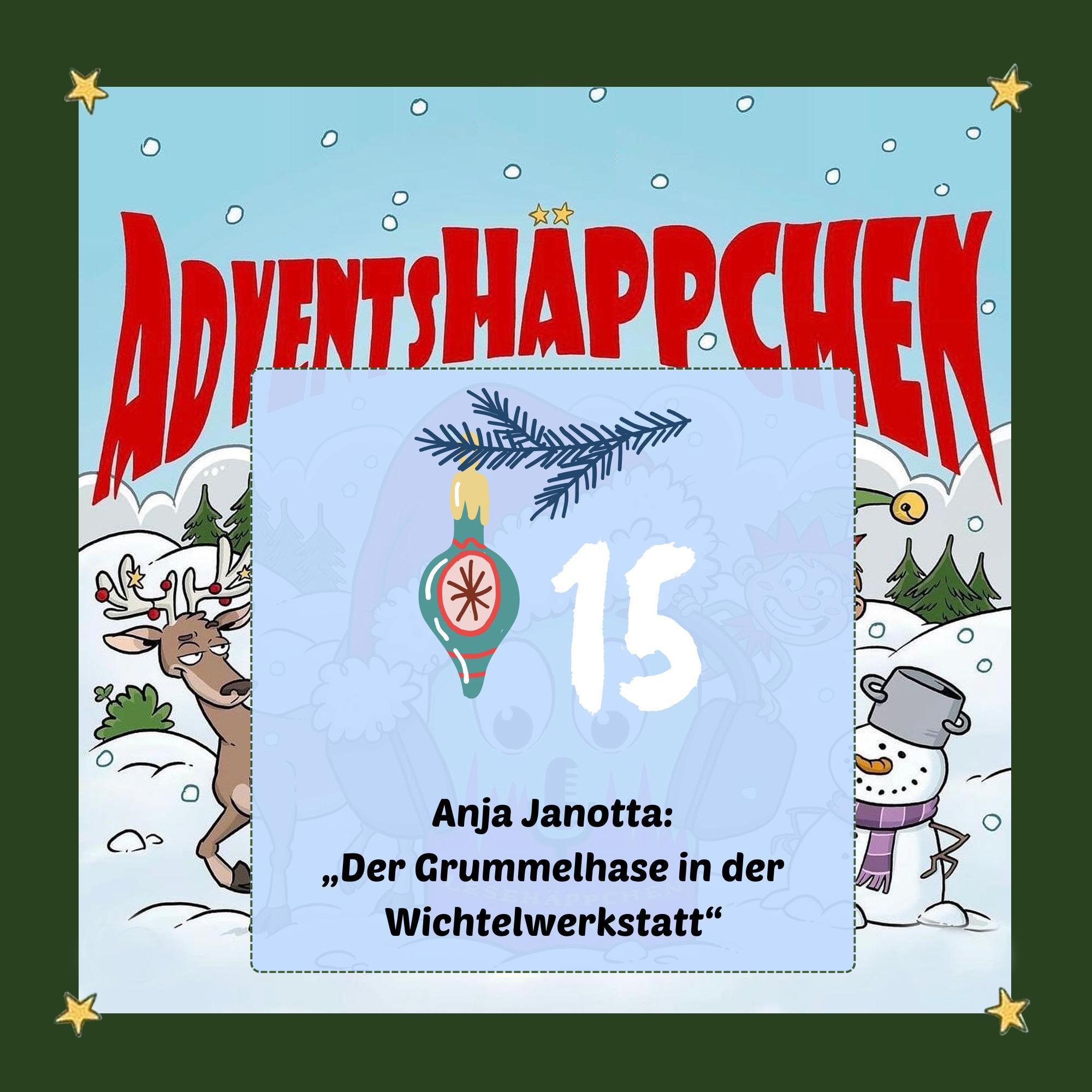 🎄🎅✨15. AdventsHÄPPCHEN: „Der Grummelhase in der Wichtelwerkstatt “ episode artwork