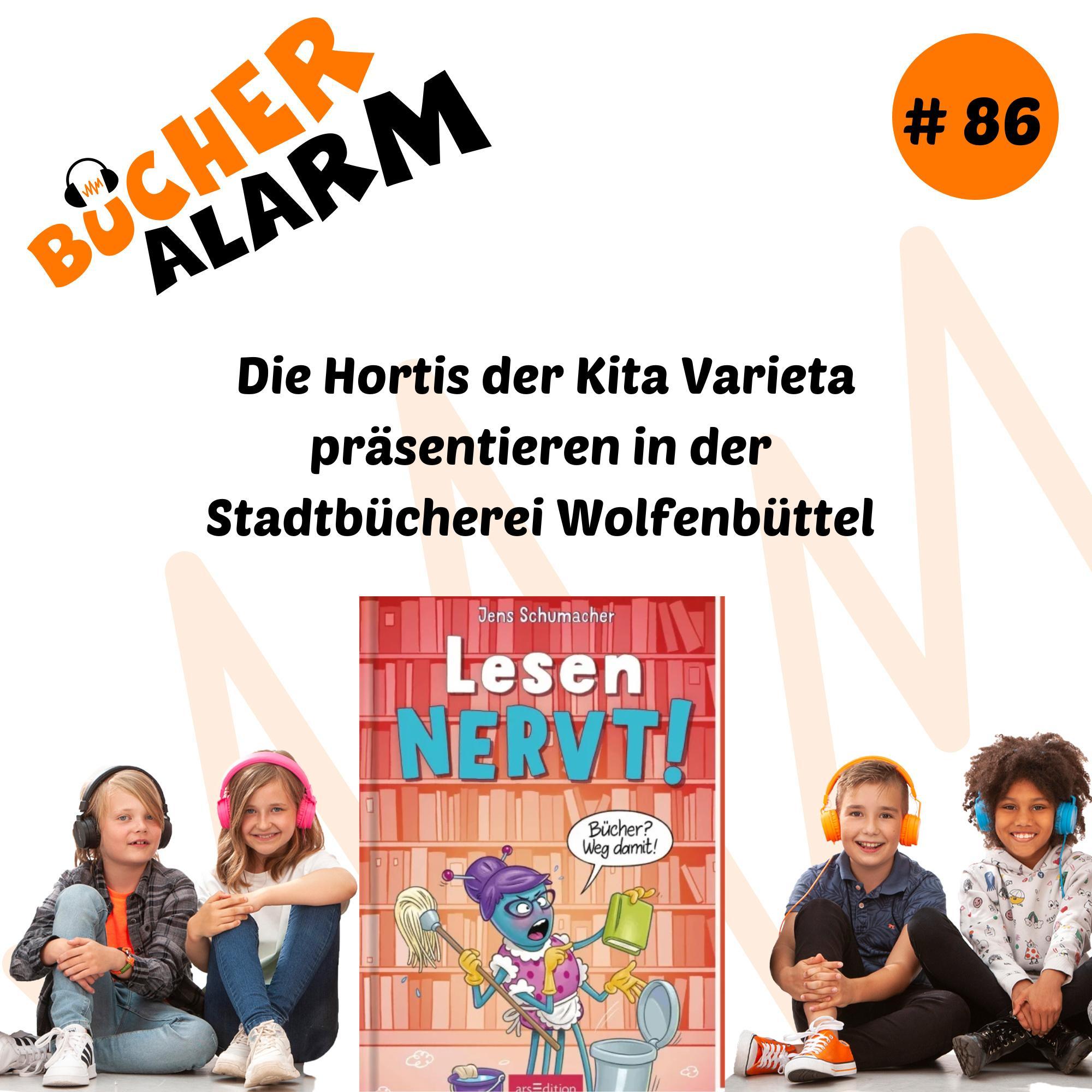 „LESEN NERVT: Bücher? Weg damit!" von den Hortis der Kita Varieta in der Stadtbücherei Wolfenbüttel episode artwork