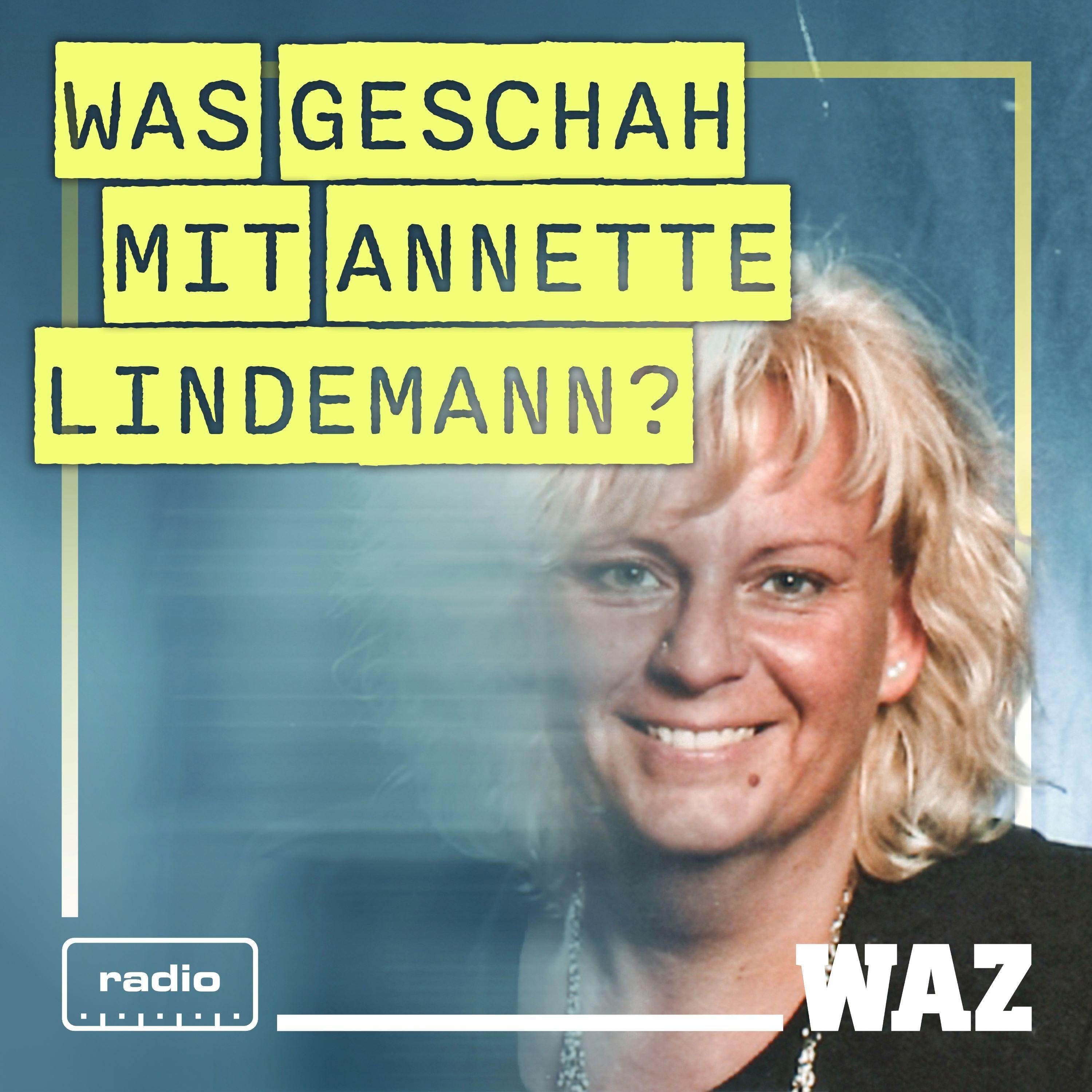 Podcast-Empfehlung: „Was geschah mit Annette Lindemann?“ episode artwork