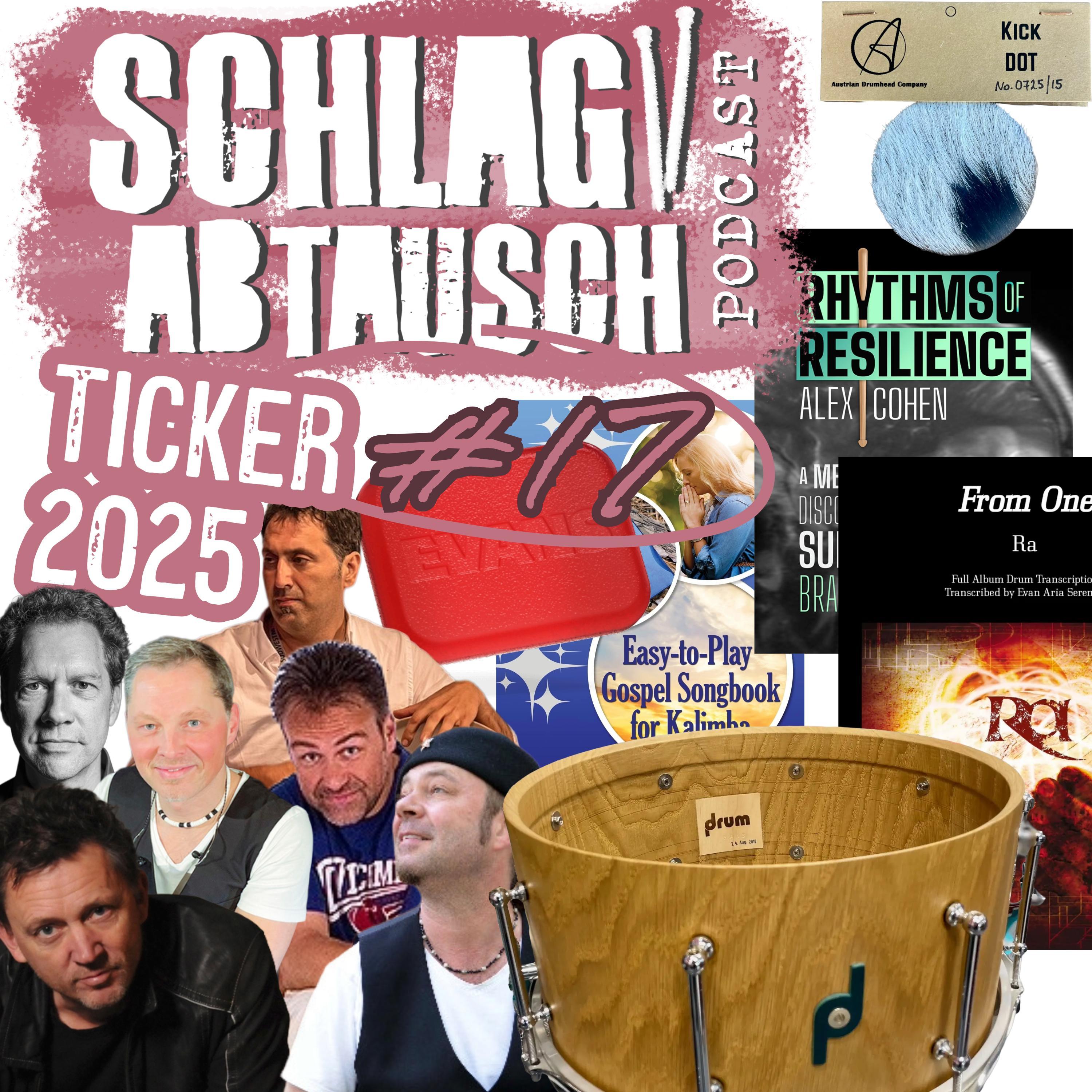 Schlagabtausch Ticker #17 2025 - Von der Frame Drum bis zur Boutique Snare
