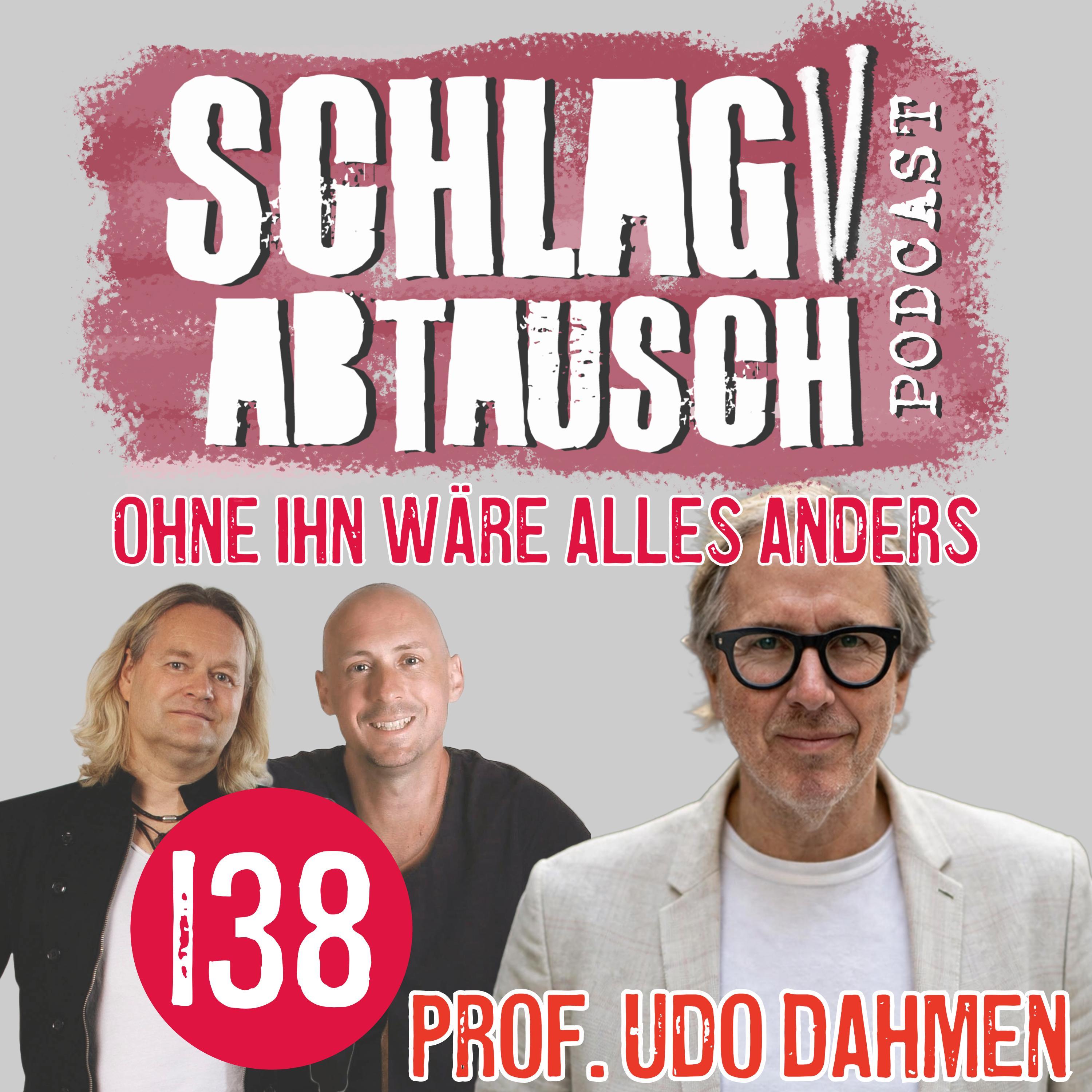 Prof. Udo Dahmen: Der Architekt der deutschen Schlagzeug-Kultur! - Podcast #138 episode artwork