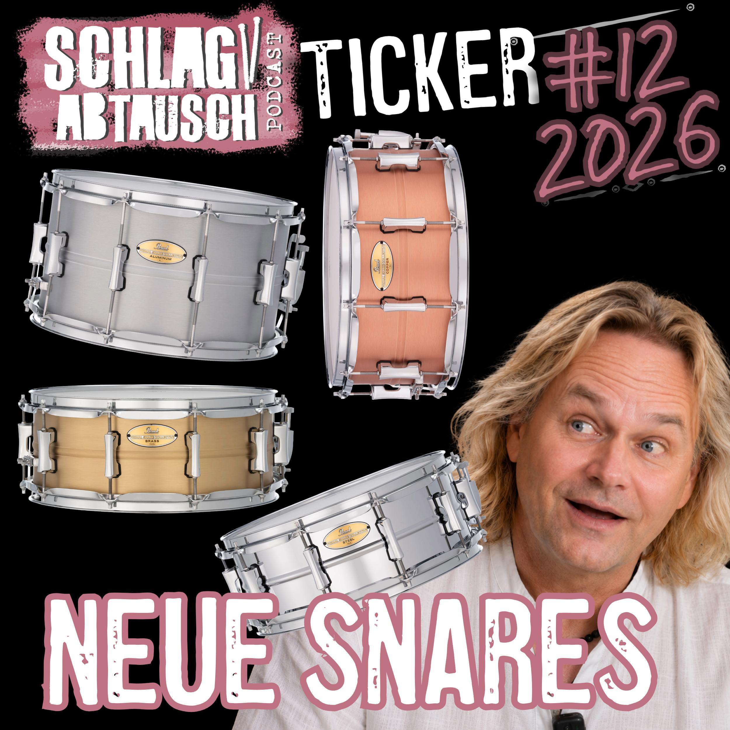 Neue Pearl Snare Drums & Drumday 2026  - Schlagabtausch Ticker 12 2026 episode artwork