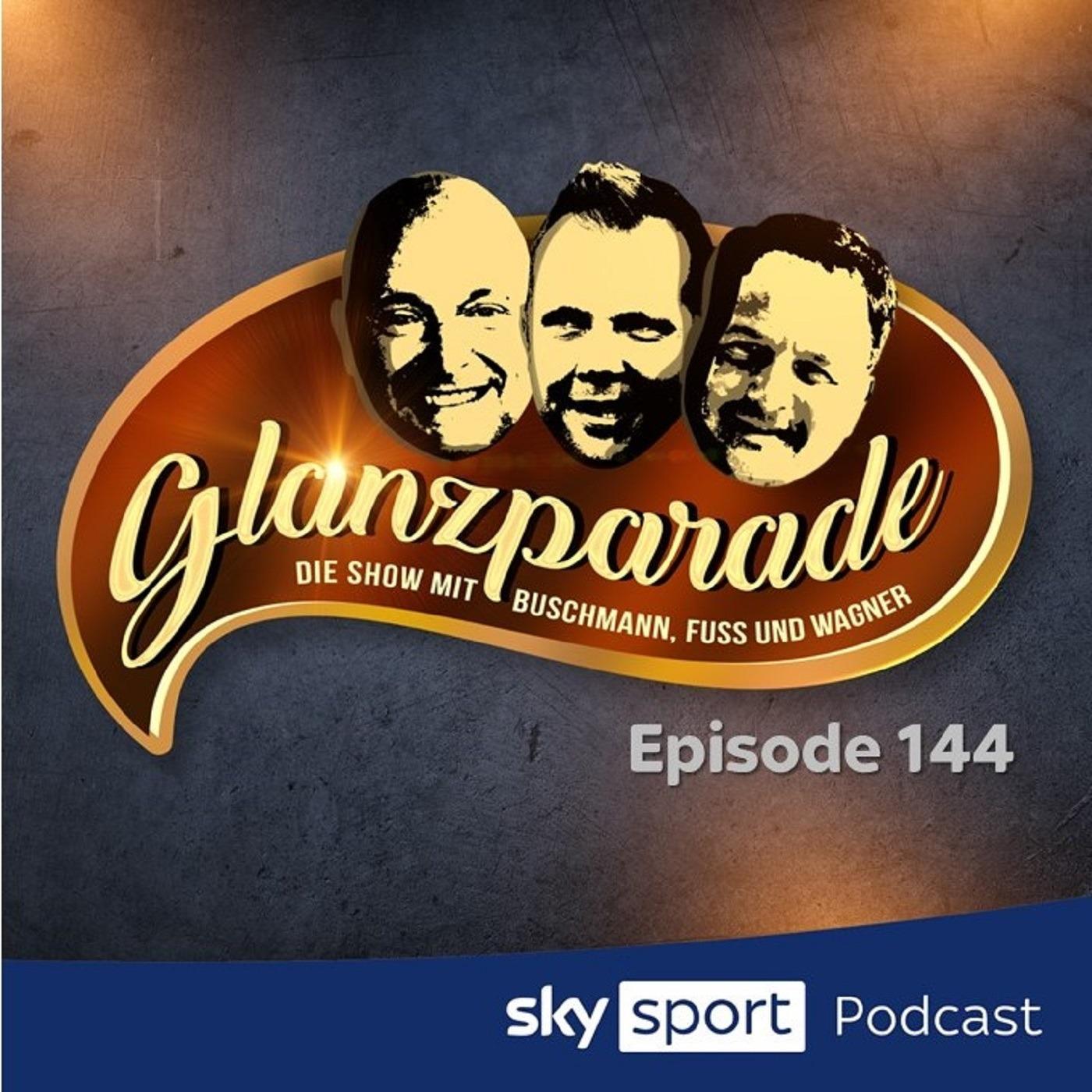 Glanzparade – die Show mit Buschmann, Fuss und Wagner