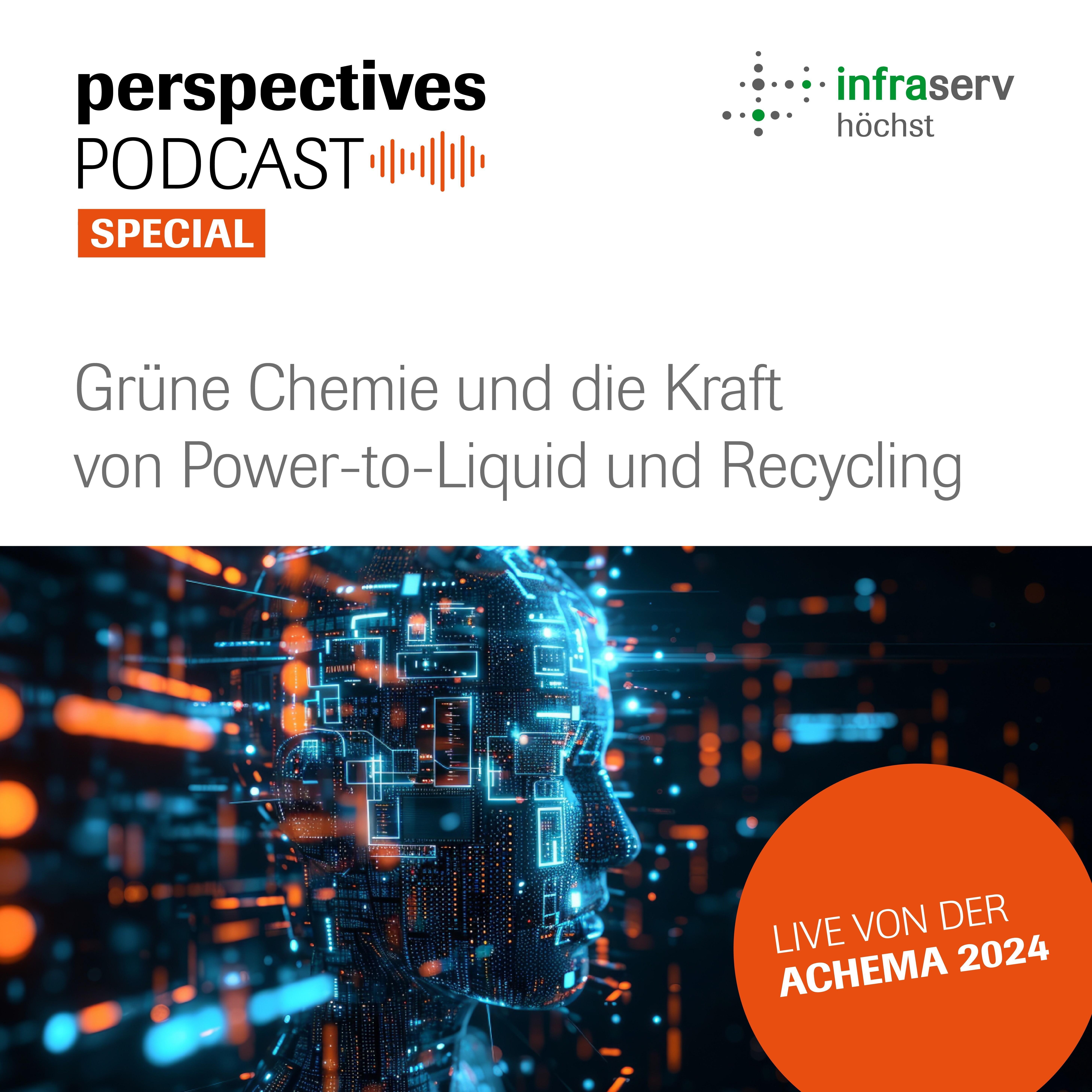 perspectives Podcast Special: Grüne Chemie – die Kraft von Power-to-Liquid und Recycling episode artwork
