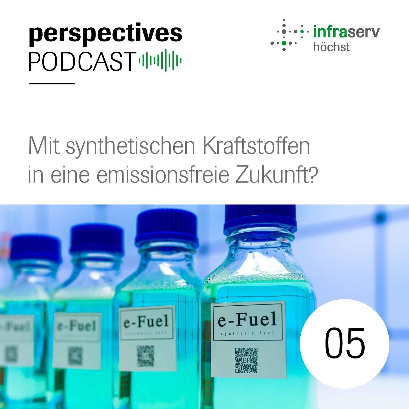 perspectives Podcast #05: Mit synthetischen Kraftstoffen in eine emissionsfreie Zukunft?