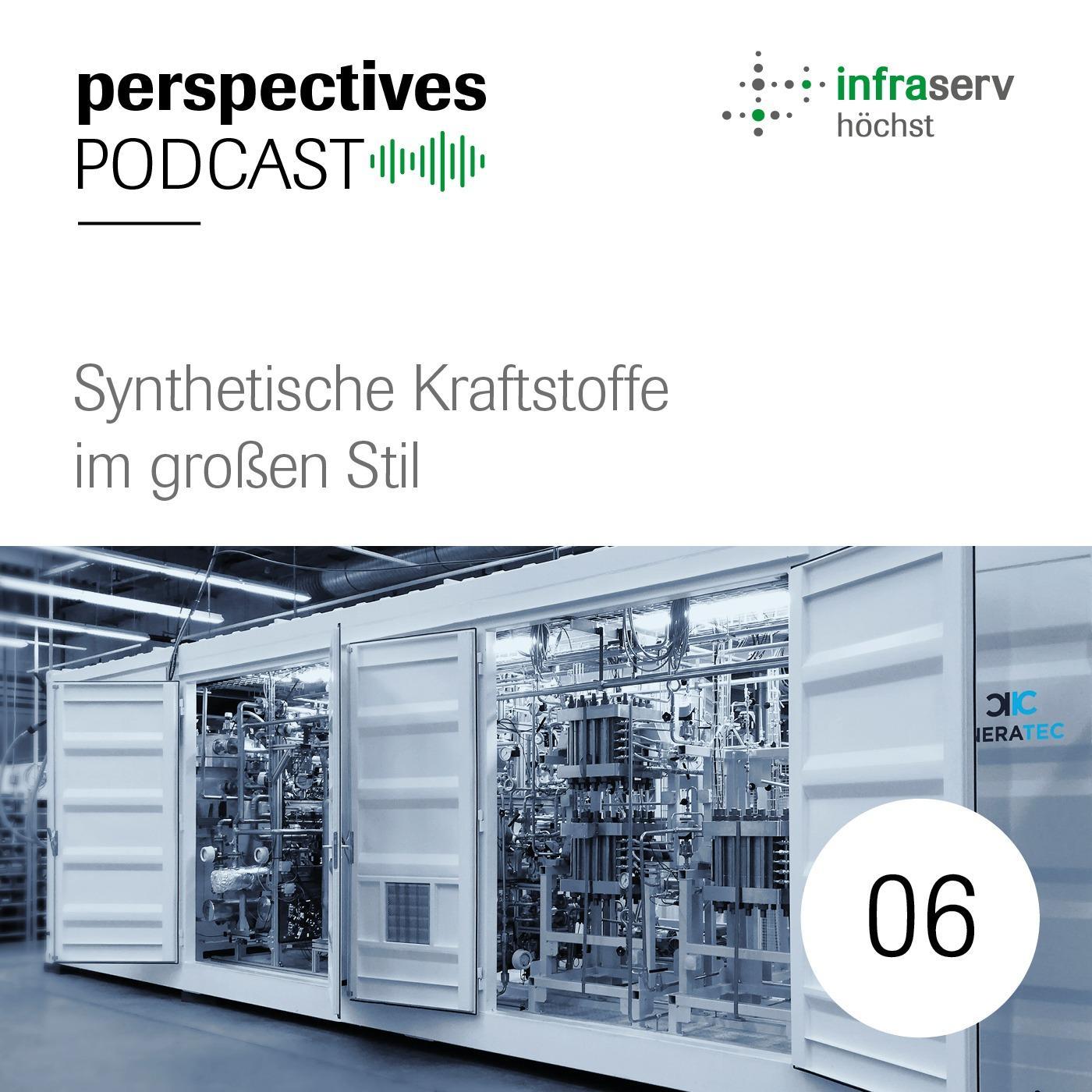 perspectives Podcast #06: Synthetische Kraftstoffe im großen Stil perspectives Podcast #06: Synthetische Kraftstoffe im großen Stil
