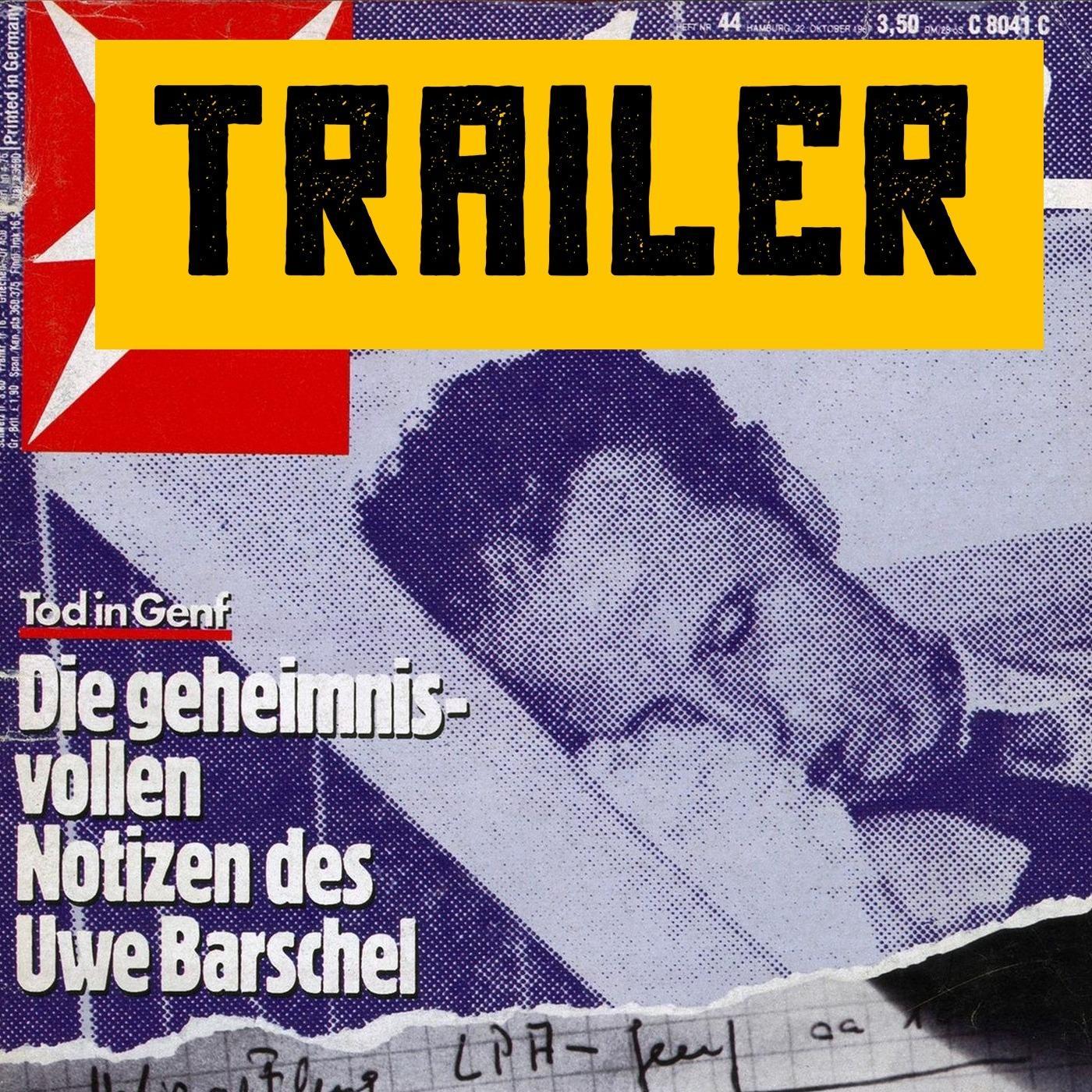 Trailer True Crime Politik: Der Fall Uwe Barschel