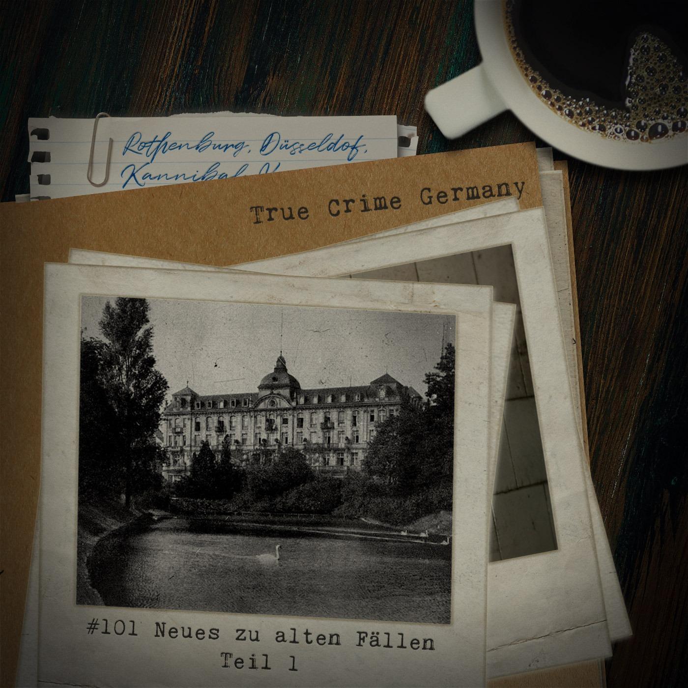 #101 Neues zu alten Fällen - Teil 1 episode artwork