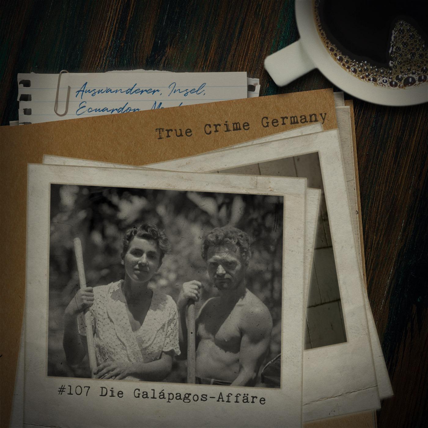 #107 Die Galápagos-Affäre #107 Die Galápagos-Affäre