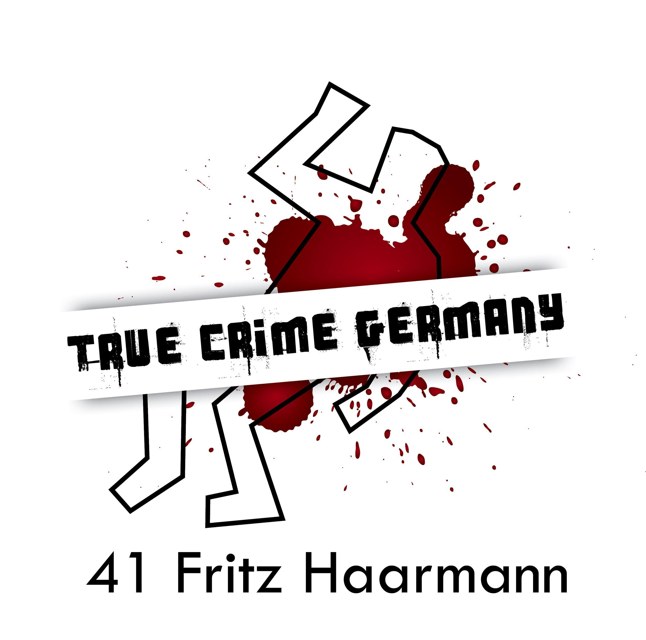 #41 Fritz Haarmann