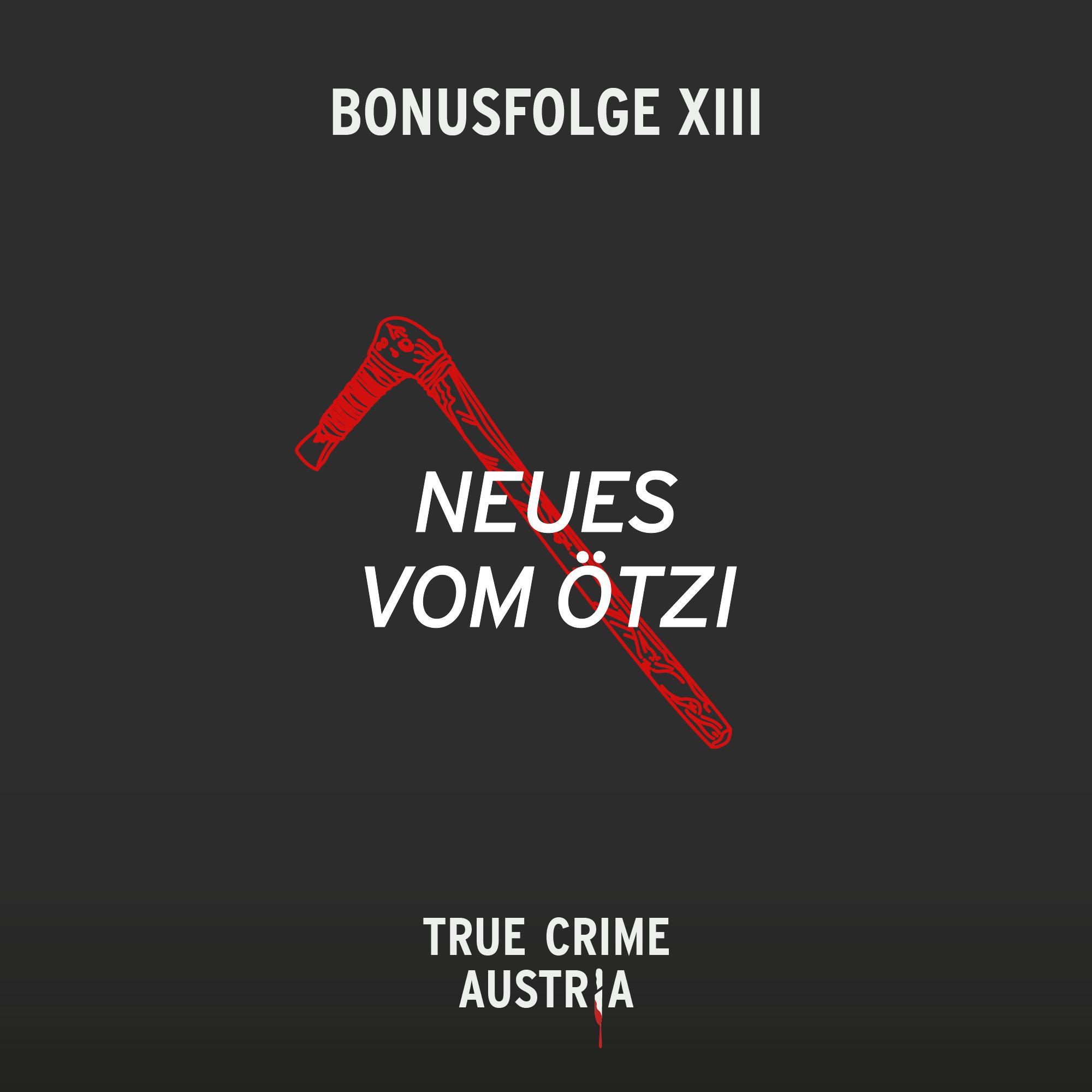 Bonus No 13 – Neues vom Ötzi Bonus No 13 – Neues vom Ötzi