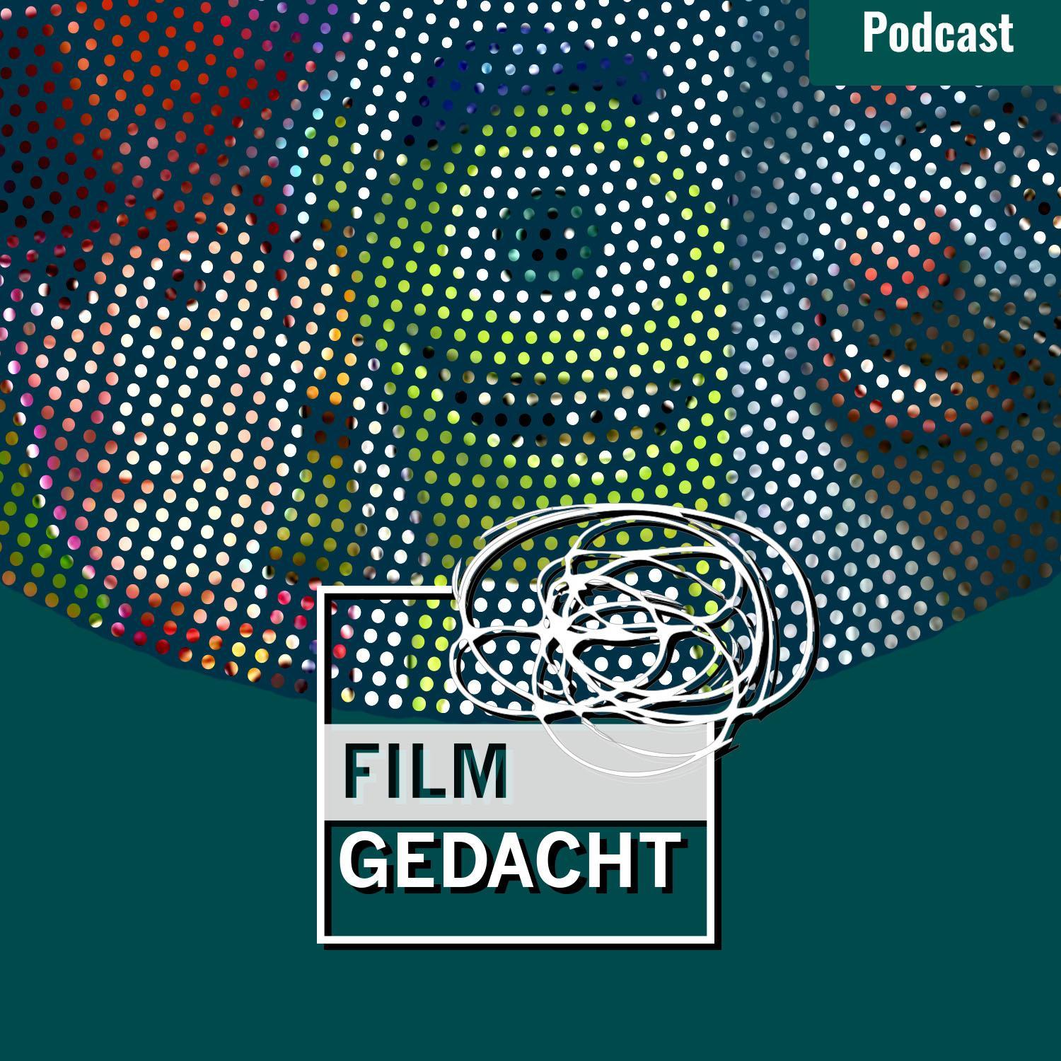 Filmgedacht. Wie nachgedacht – nur mit Film!