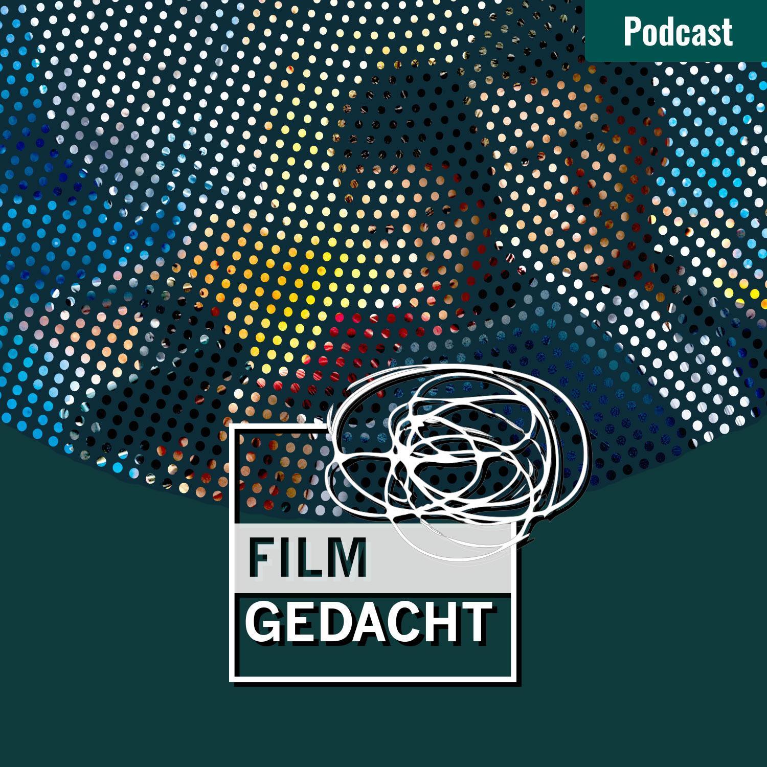 Filmgedacht. Wie nachgedacht – nur mit Film!