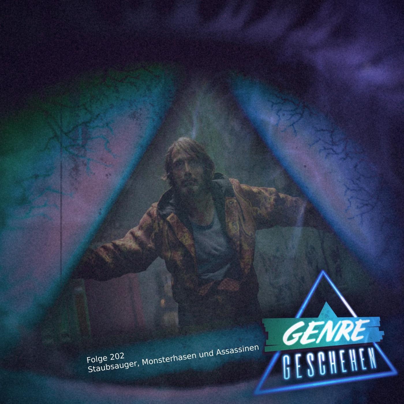 Folge 202 - Staubsauger, Monsterhasen und Assassinen