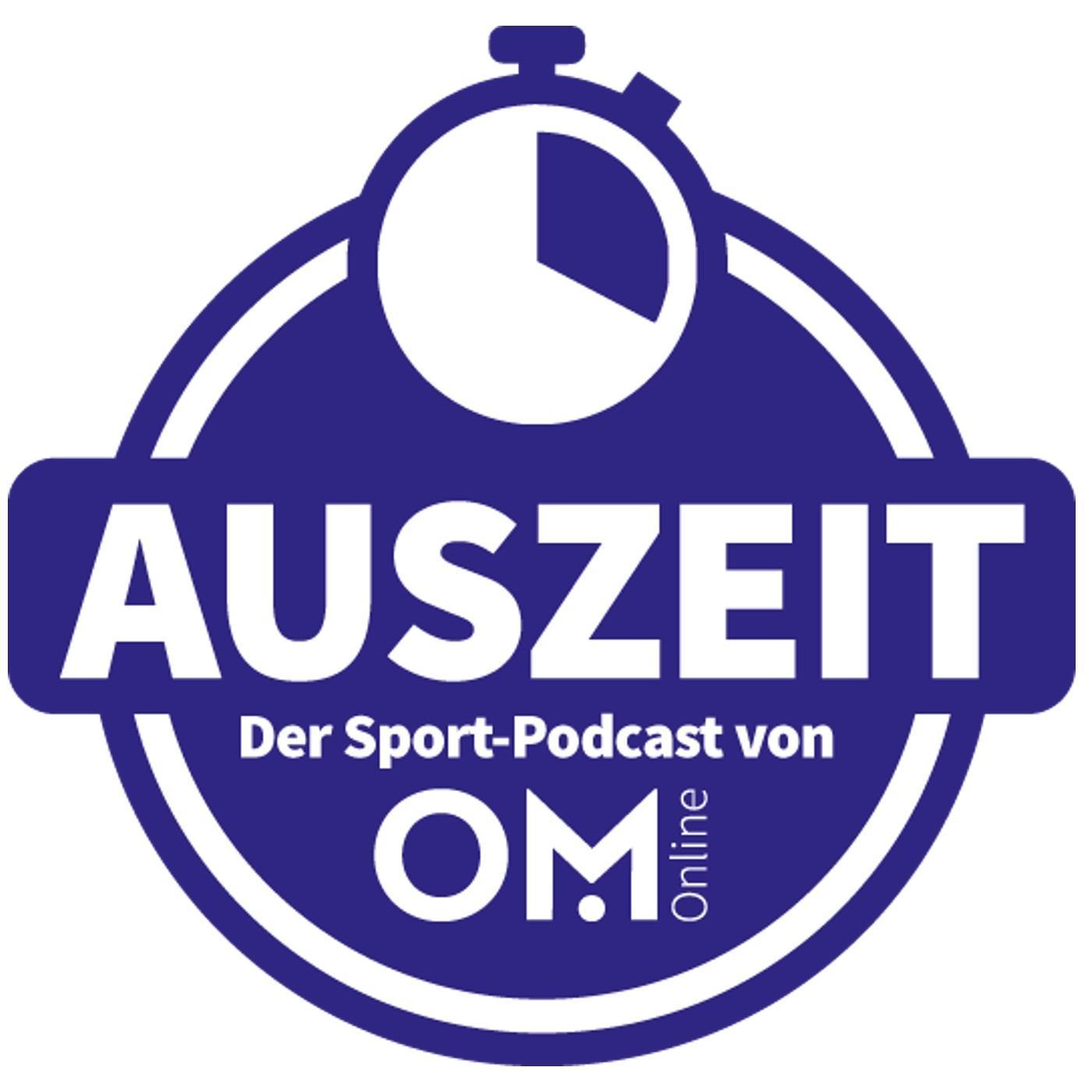 Auszeit - Der Sportpodcast von OM-Online