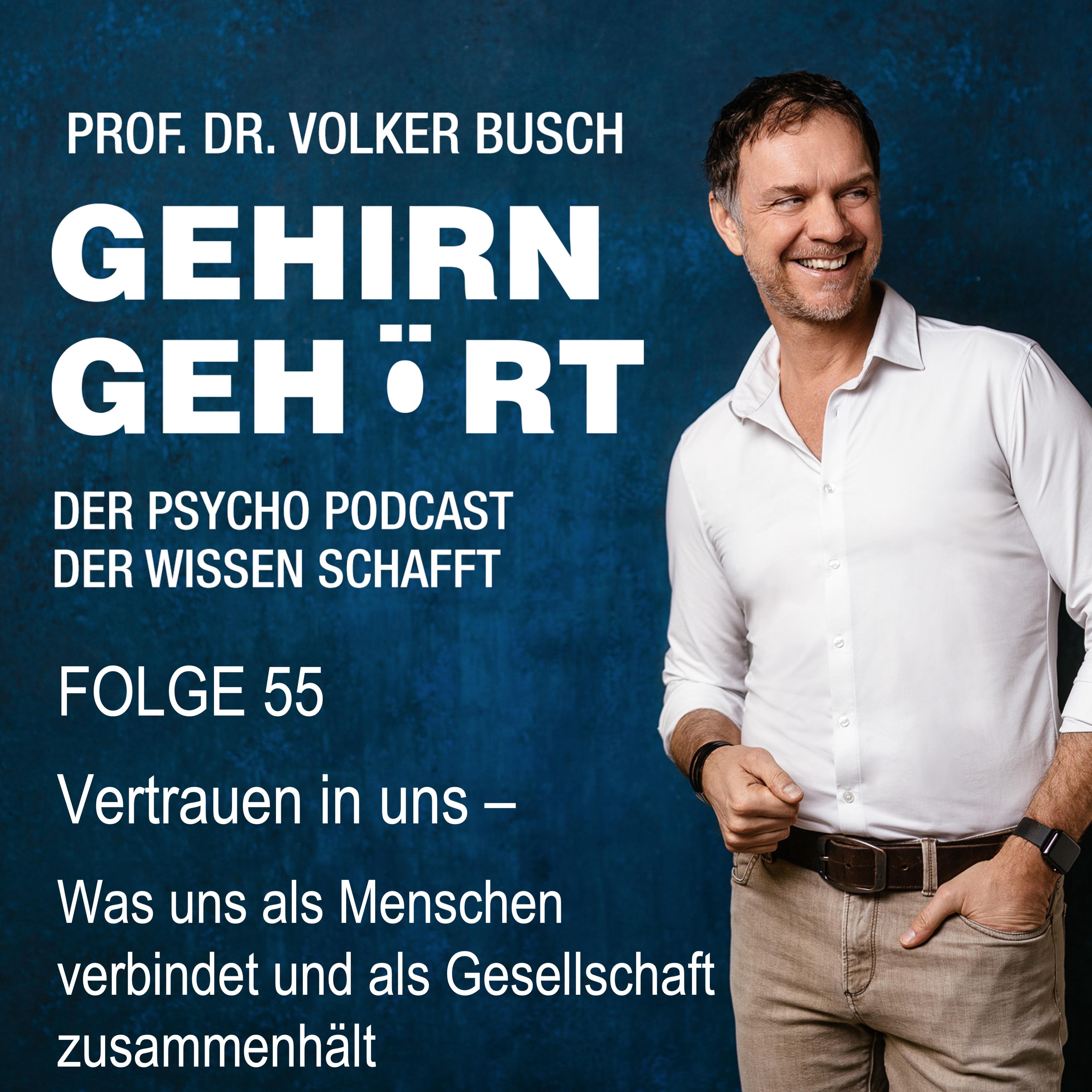 Gehirn gehört - Prof. Dr. Volker Busch