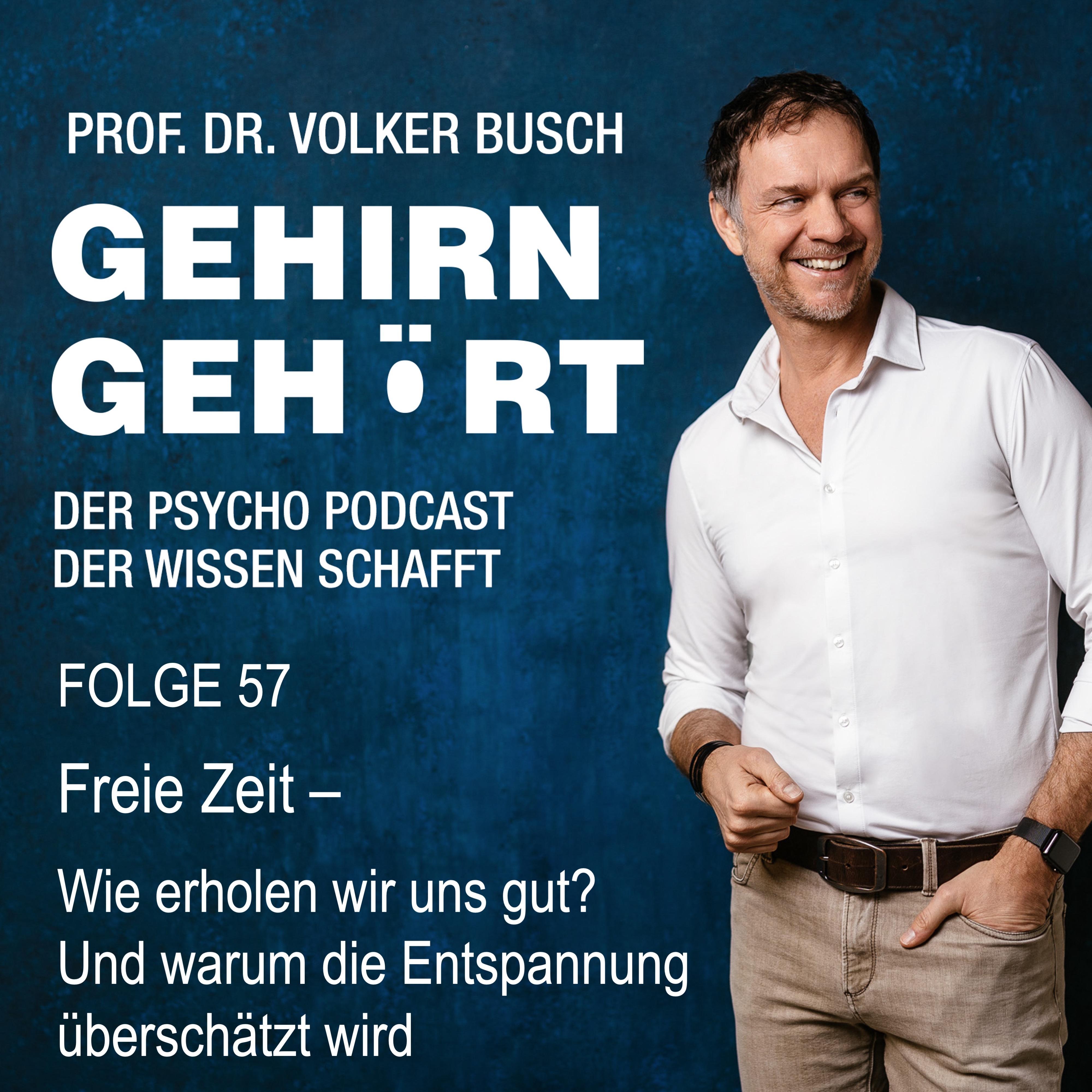 Gehirn gehört - Prof. Dr. Volker Busch