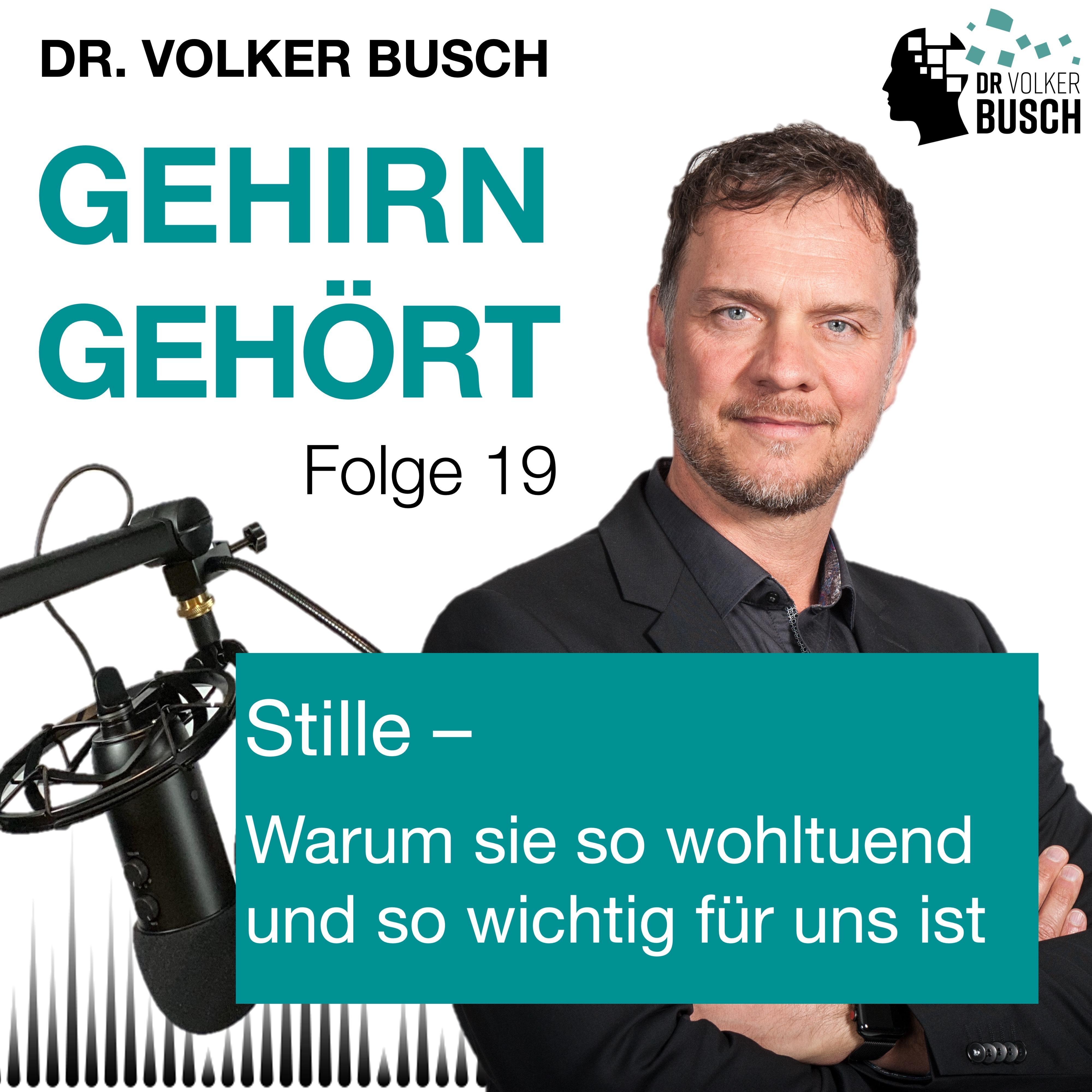 Gehirn gehört - Prof. Dr. Volker Busch