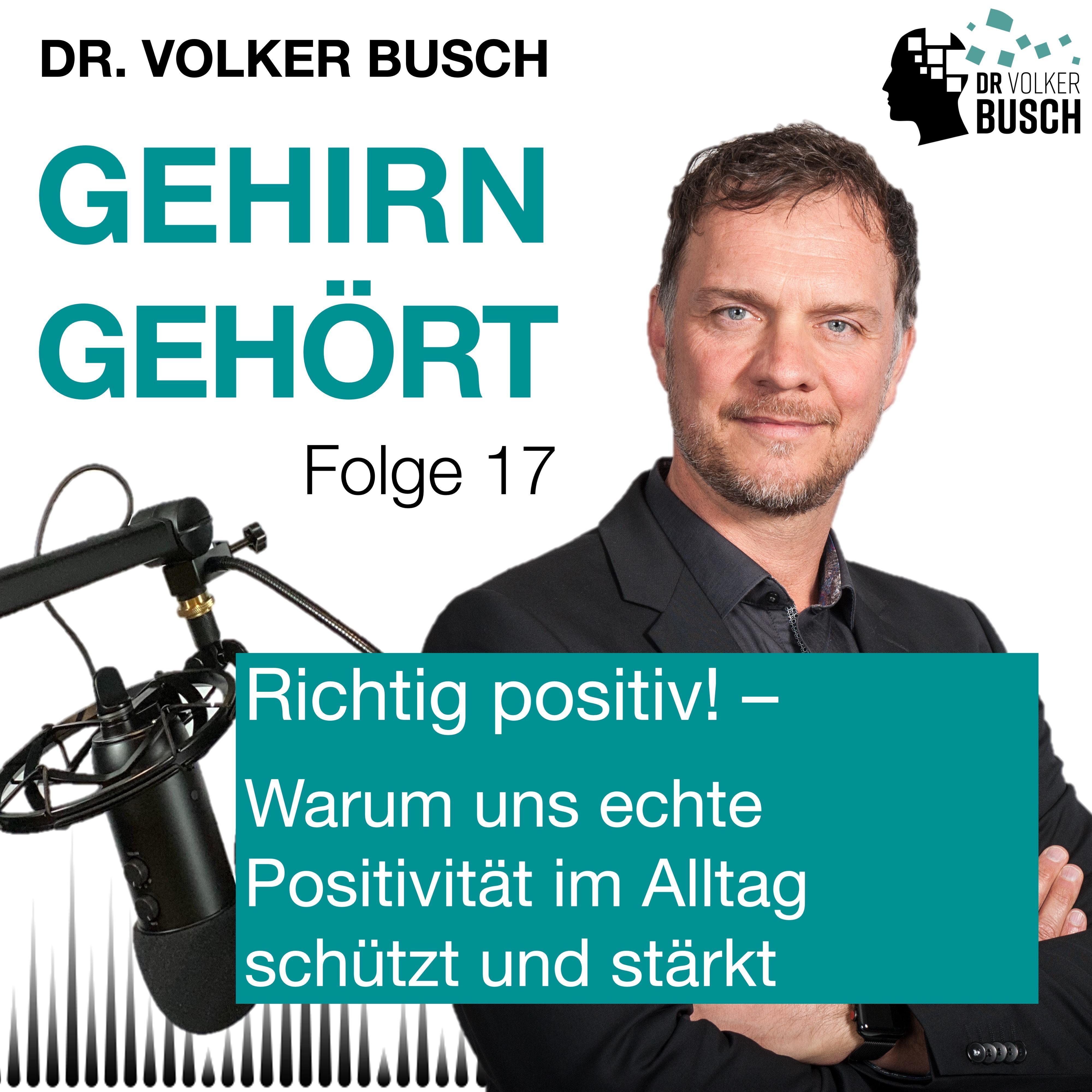 Gehirn gehört - Prof. Dr. Volker Busch
