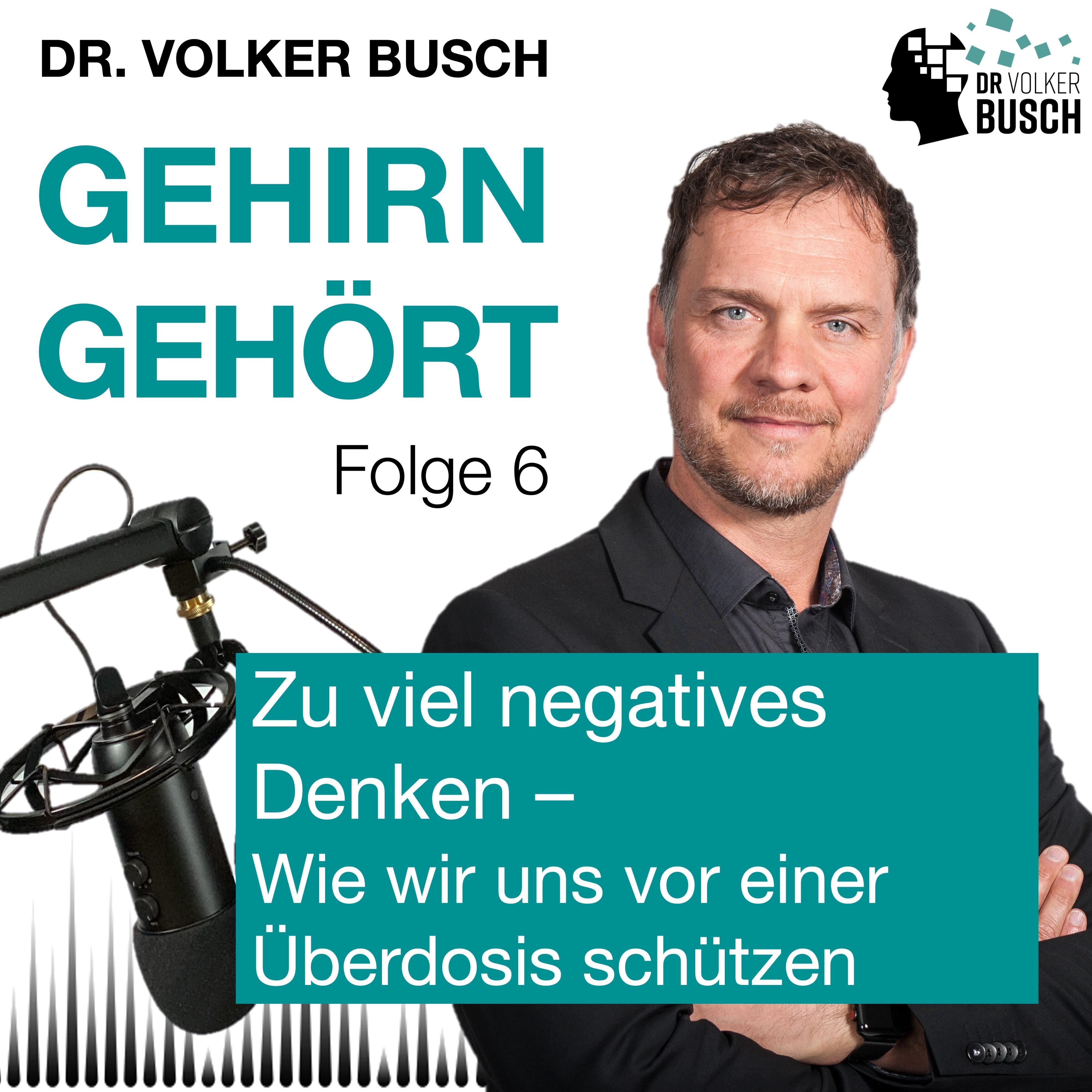 Gehirn gehört - Prof. Dr. Volker Busch