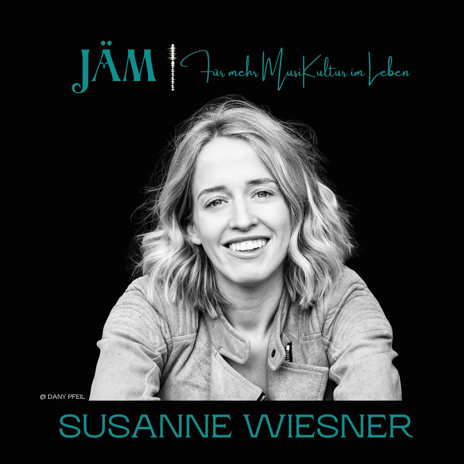 #22: Susanne Wiesner - Moderatorin, Musikantin & Modemacherin #22: Susanne Wiesner - Moderatorin, Musikantin & Modemacherin