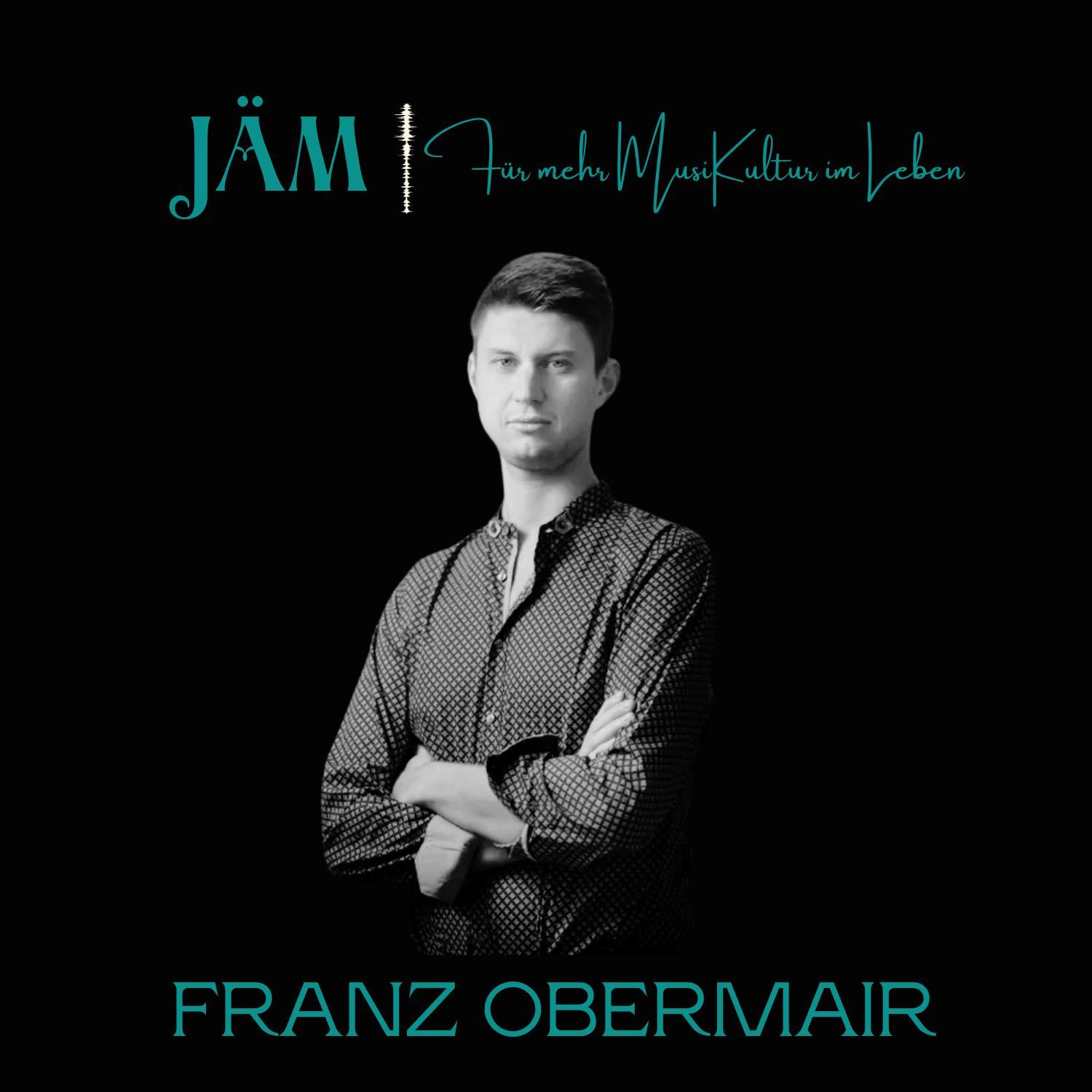 #26: Franz Obermair - Stellvertretender Chordirektor Bayerische Staatsoper München #26: Franz Obermair - Stellvertretender Chordirektor Bayerische Staatsoper München