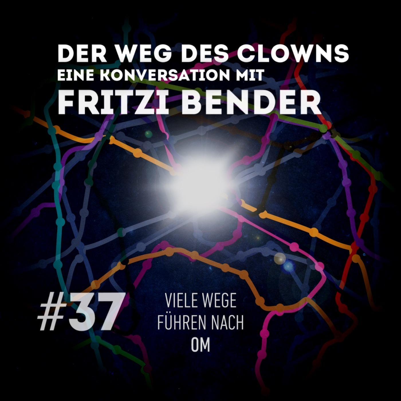 Viele Wege führen nach Om