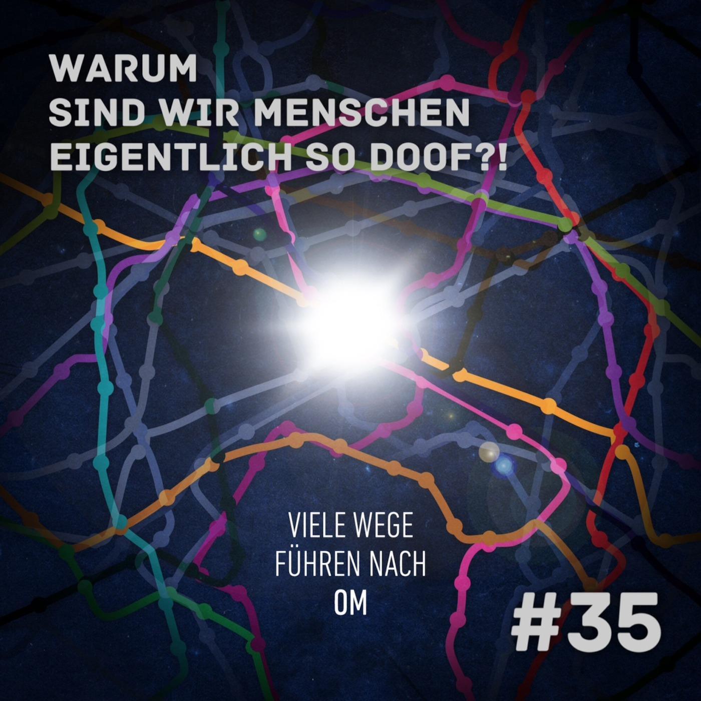 Viele Wege führen nach Om