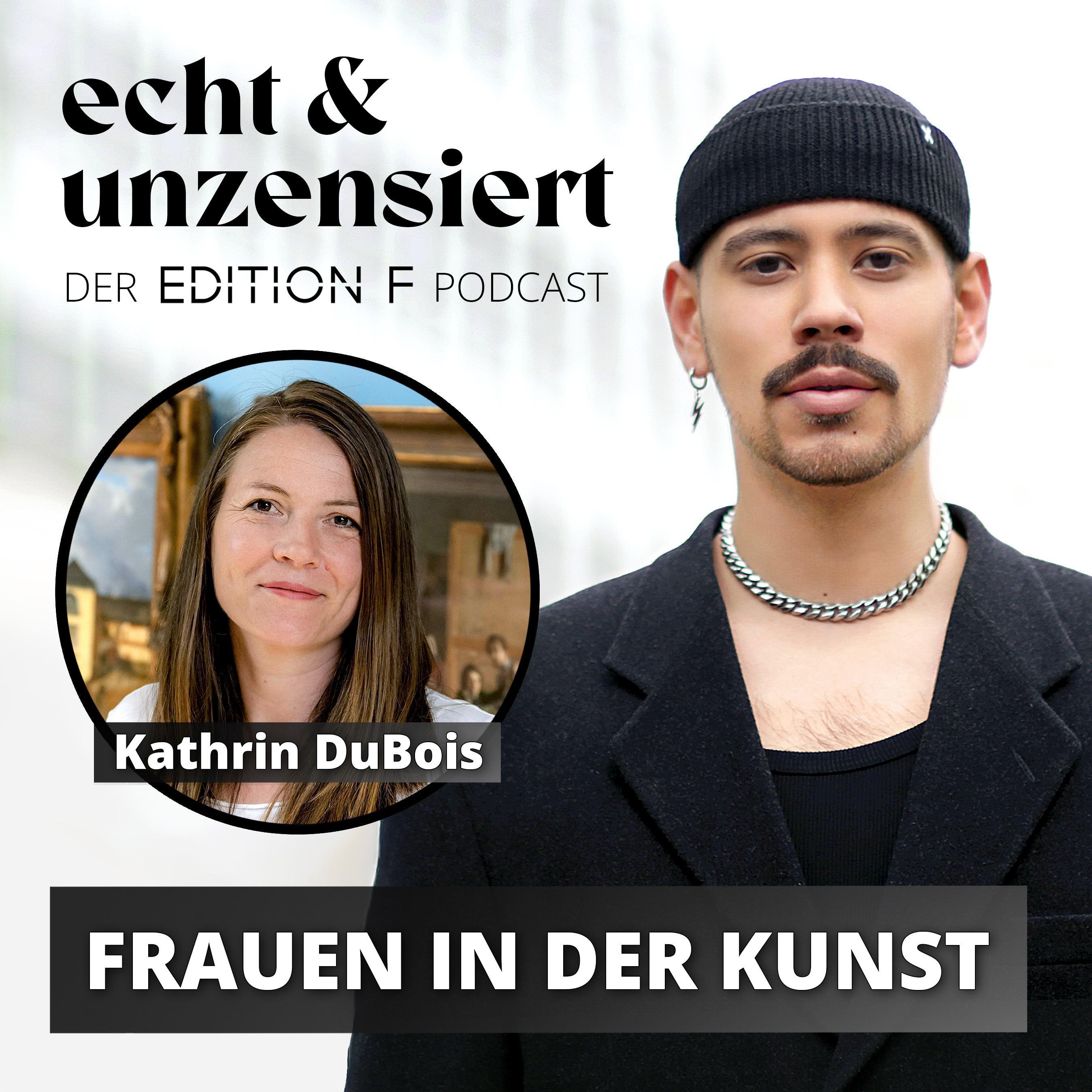 #62 Frauen in der Kunst: Sichtbar trotz Widerständen (mit Kathrin Dubois vom Kunstpalast Düsseldorf)