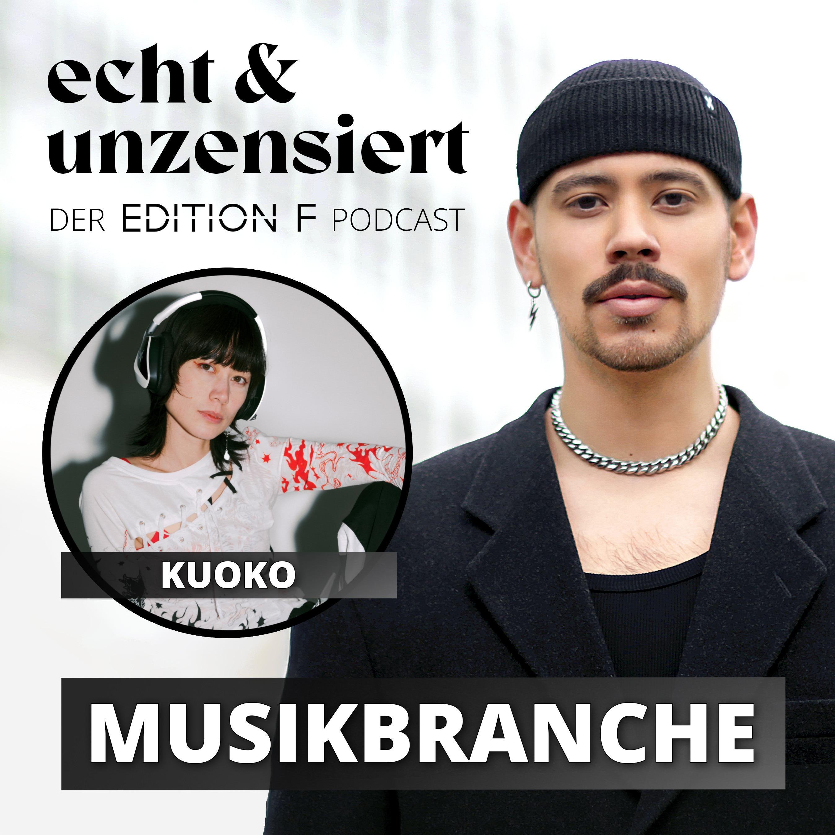#71 Music is Medicine: Über Musik, die trägt – und eine Branche, die bröckelt (mit KUOKO)