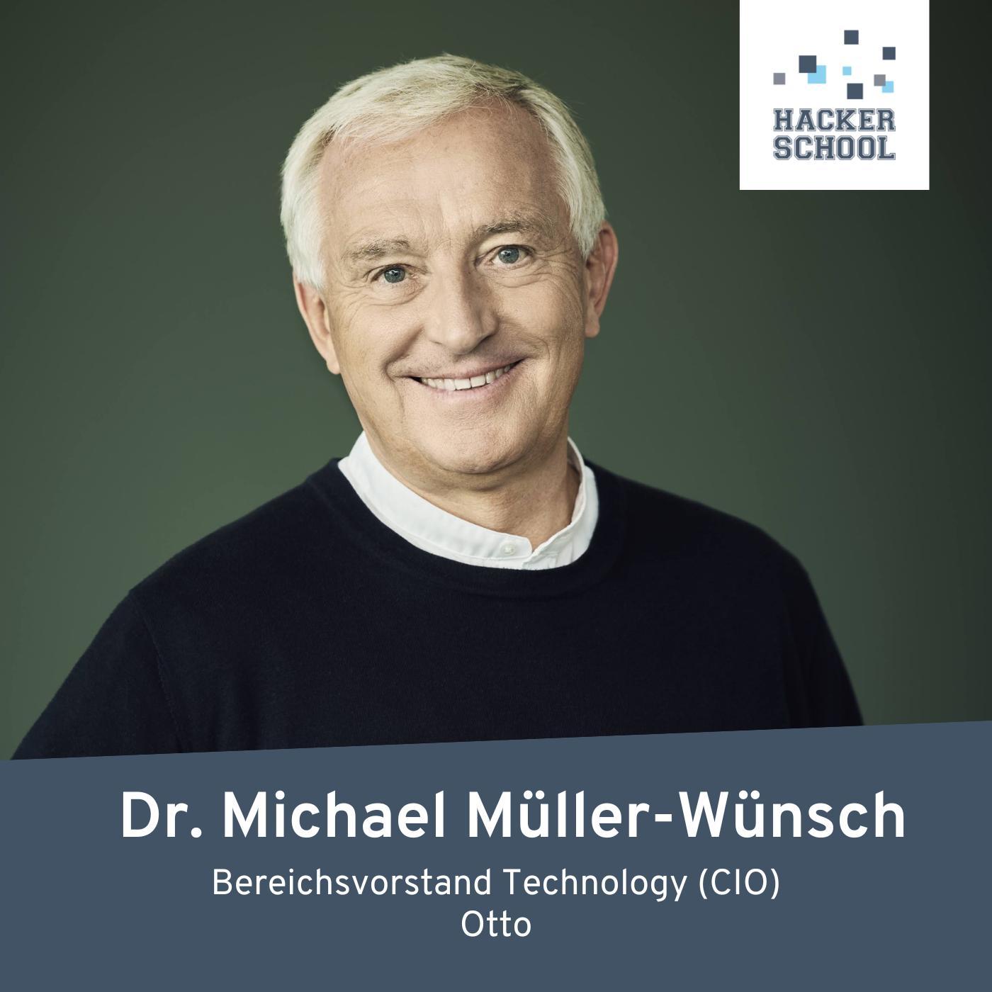 #39 Dr. Michael Müller-Wünsch – CIO, Otto
