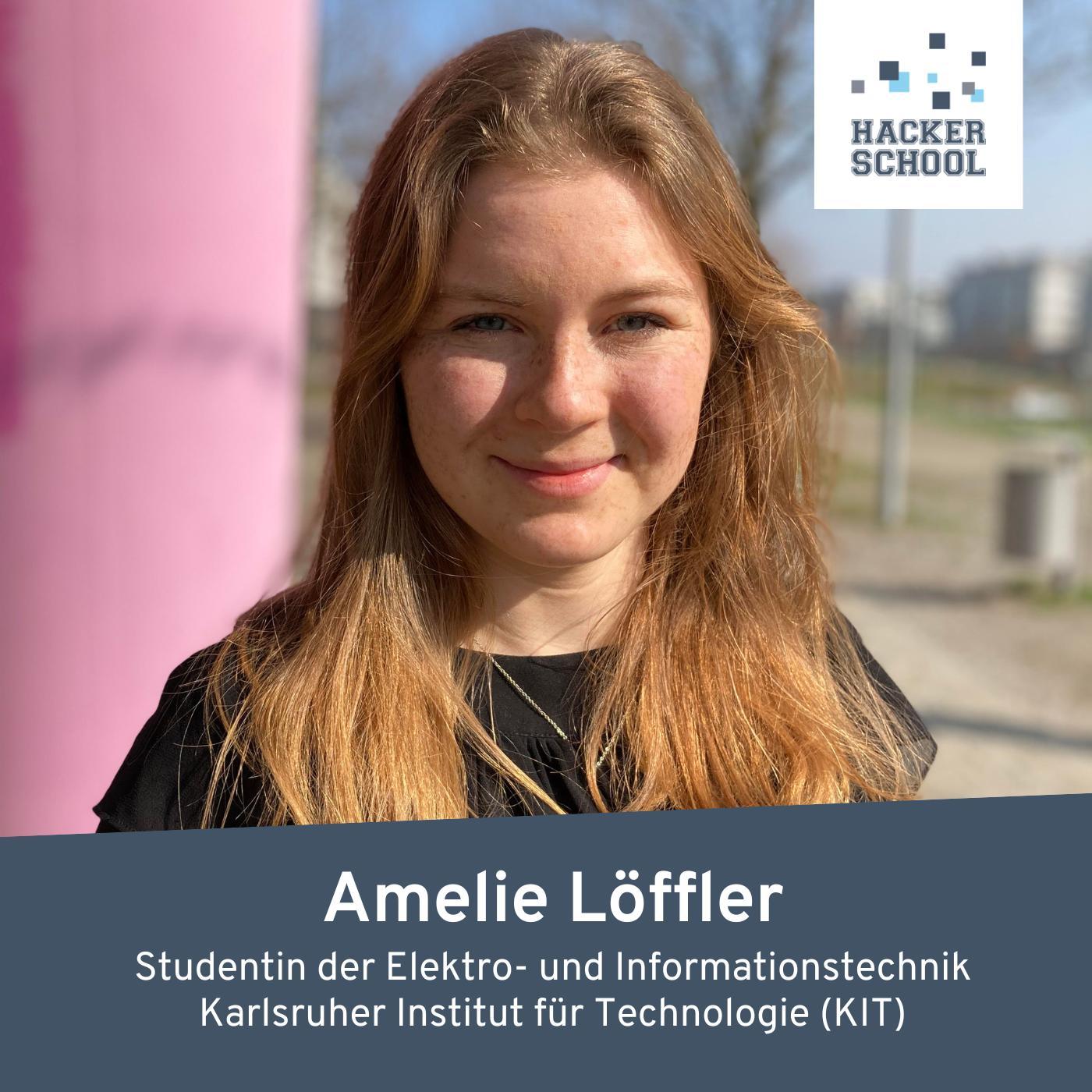 #51 Amelie Löffler, Studentin am KIT Karlsruhe