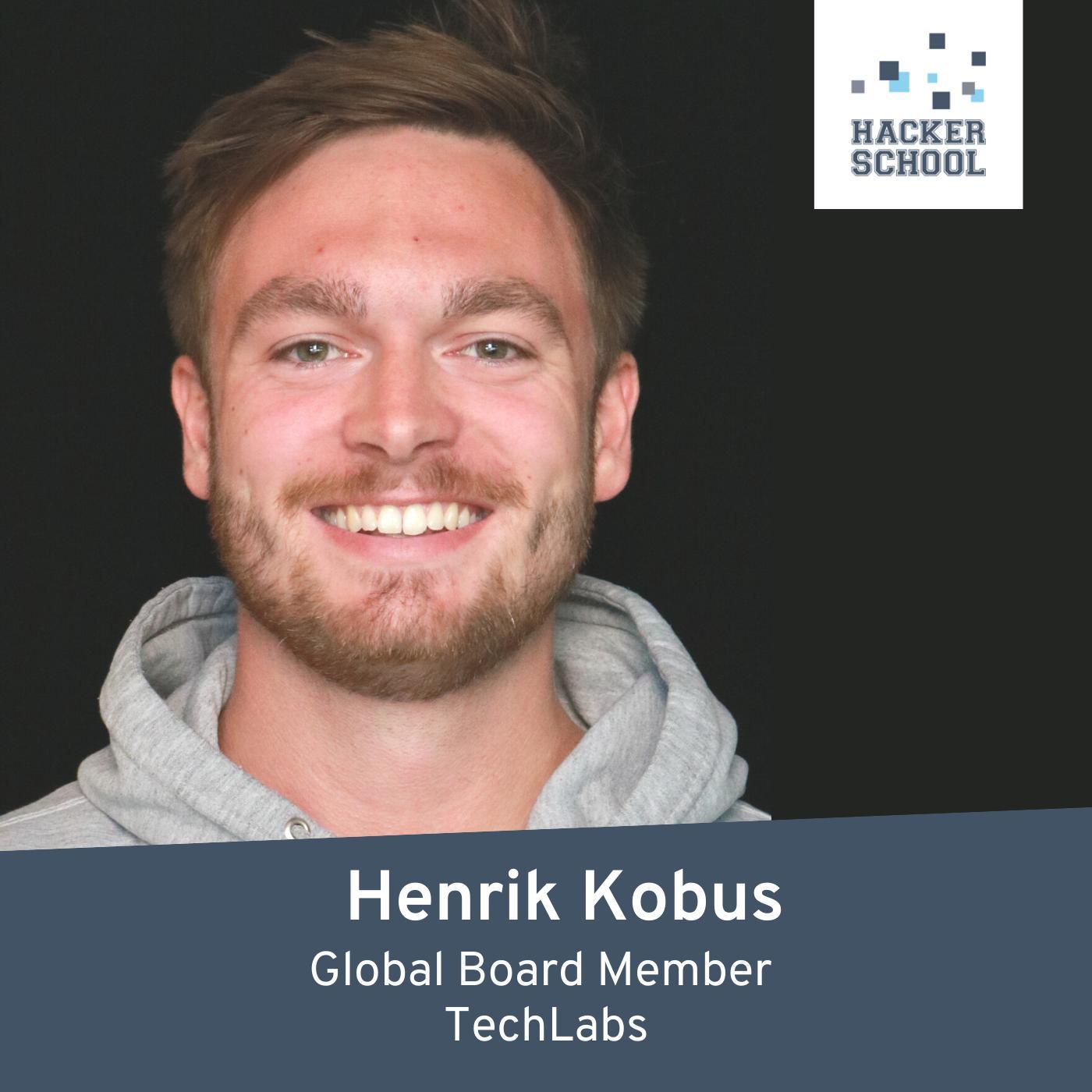 #22 Henrik Kobus, Global Board Member – TechLabs