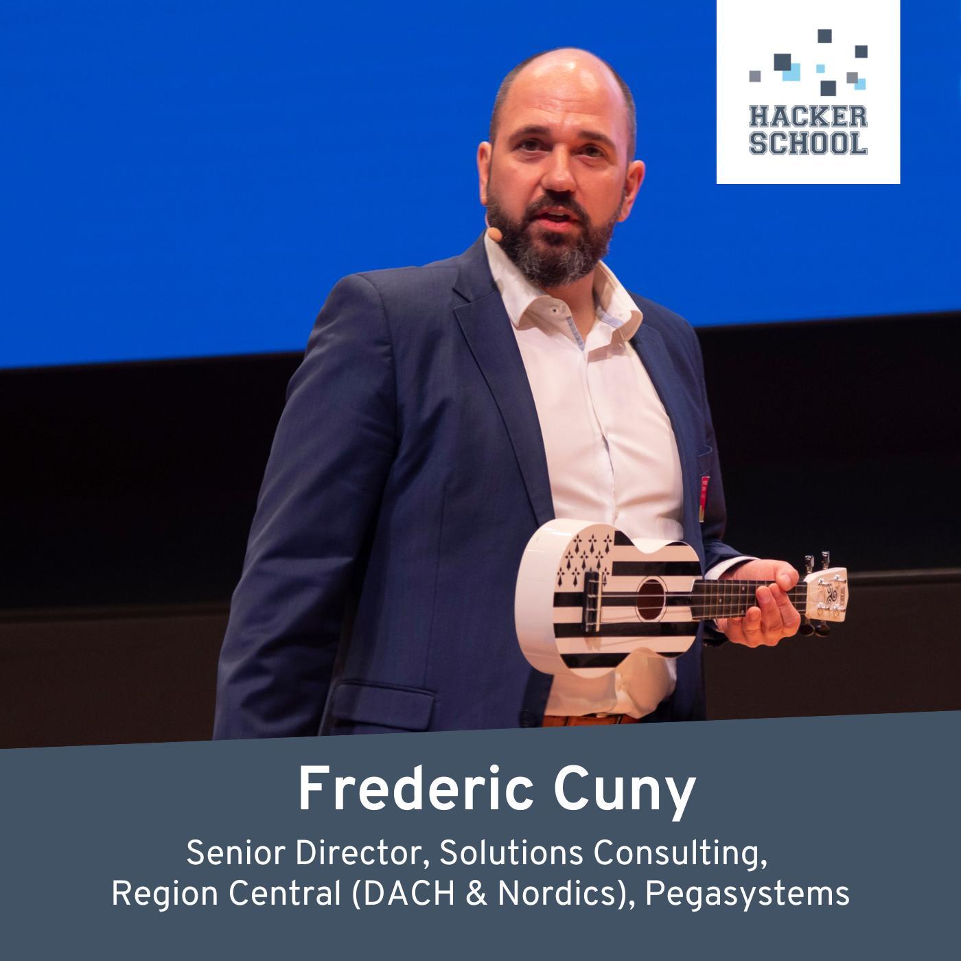 #28 Frederic Cuny – Senior Director, Pegasystems