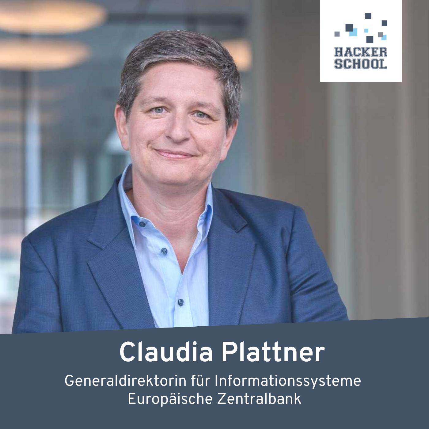 #27 Claudia Plattner, Generaldirektorin für Informationssysteme – Europäische Zentralbank