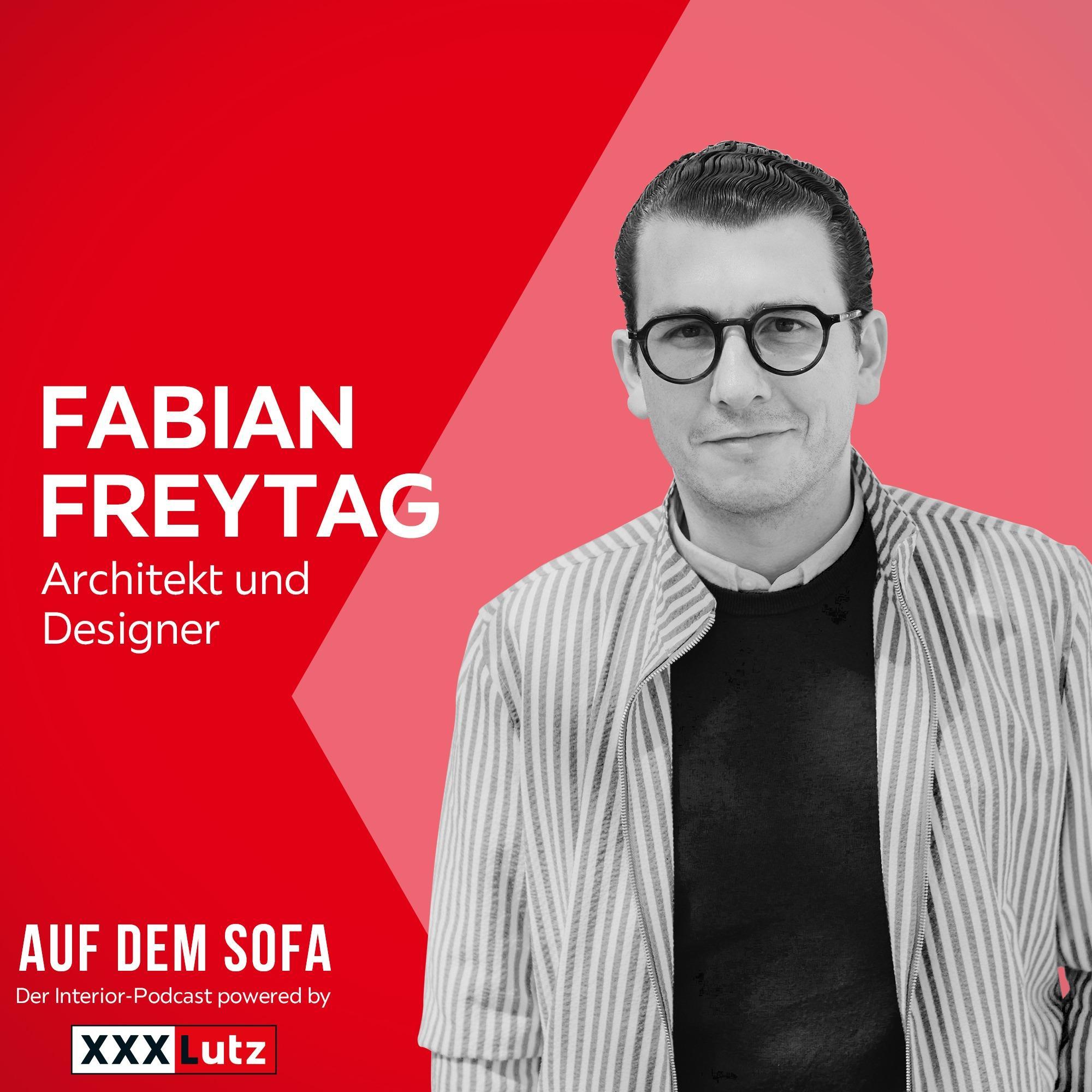 „Gently Radical Interior Design: Warum Architektur, Kunst und Design zusammengehören“ - mit Fabian Freytag, Gründer von Fabian Freytag Studio episode artwork