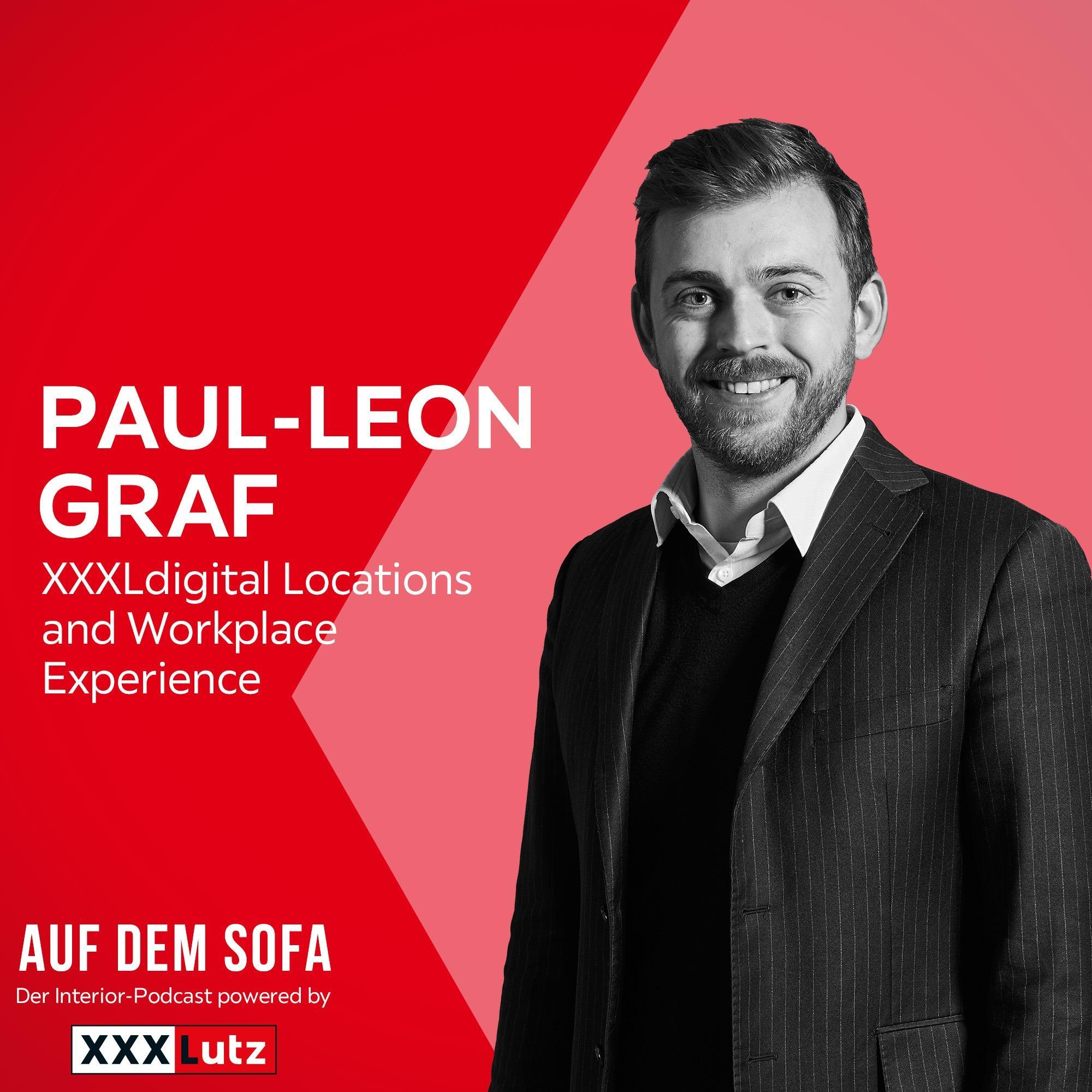 „New Work Spaces: Büroausstattung heute und ihr Einfluss auf die Arbeitswelt der Zukunft“ mit Paul-Leon Graf, Locations & Workplace Experience Experte bei XXXLdigital episode artwork