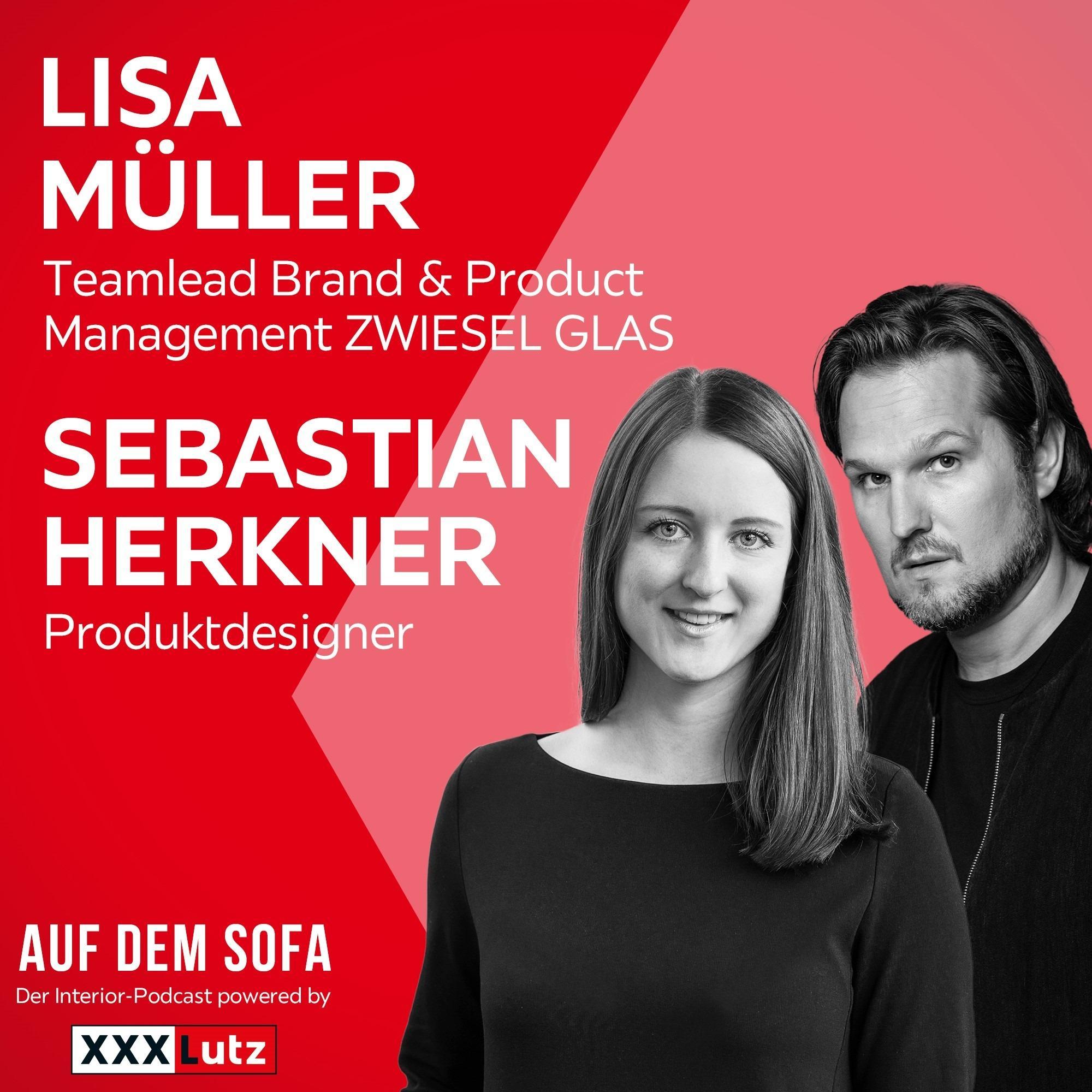 „Handgemacht, aber richtig – warum wir das Handwerk wollen und brauchen“ – mit Lisa Müller, Produktmanagerin bei Zwiesel Glas & Sebastian Herkner, Produkt-Designer episode artwork