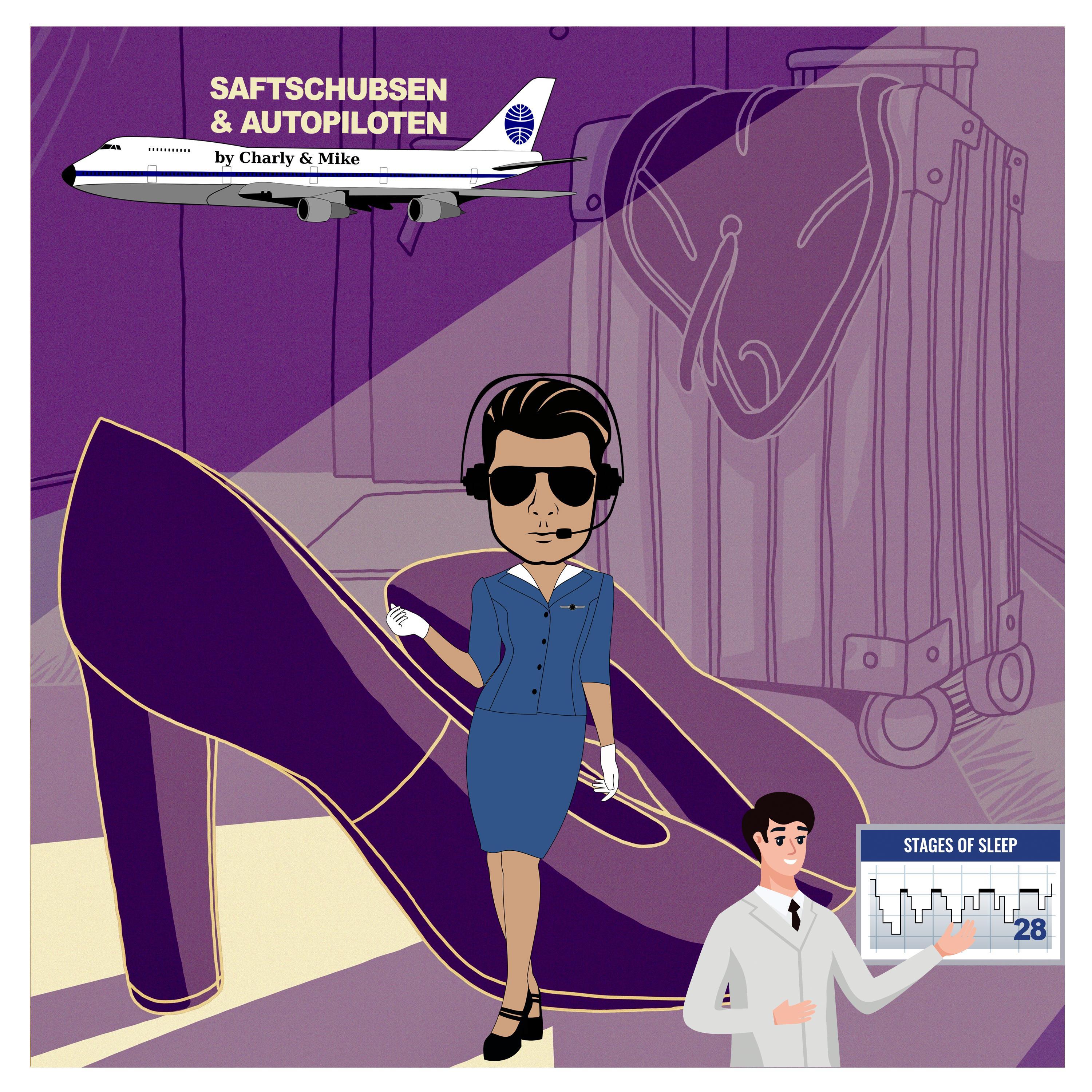 Saftschubsen & Autopiloten / Der Flugbegleiter- und Pilotenpodcast