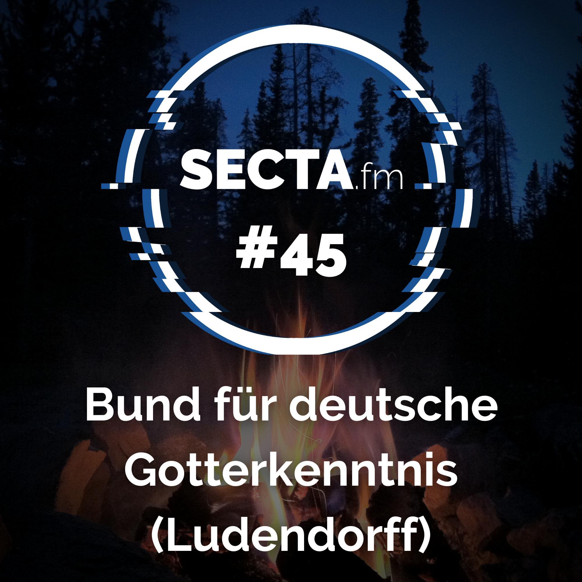 #45 Bund für Deutsche Gotterkenntnis (Ludendorff) episode artwork