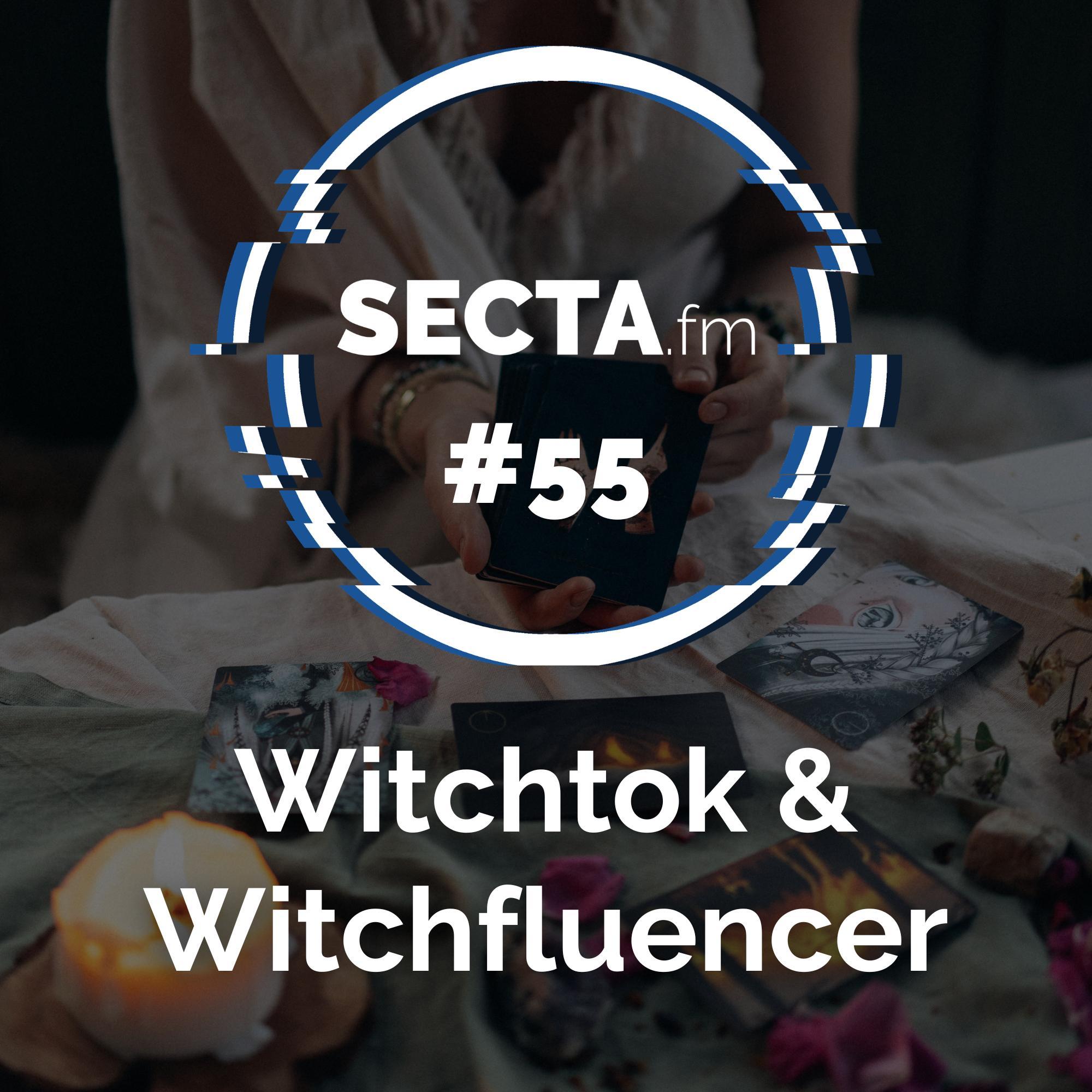 #55 Witchtok & Witchfluencer