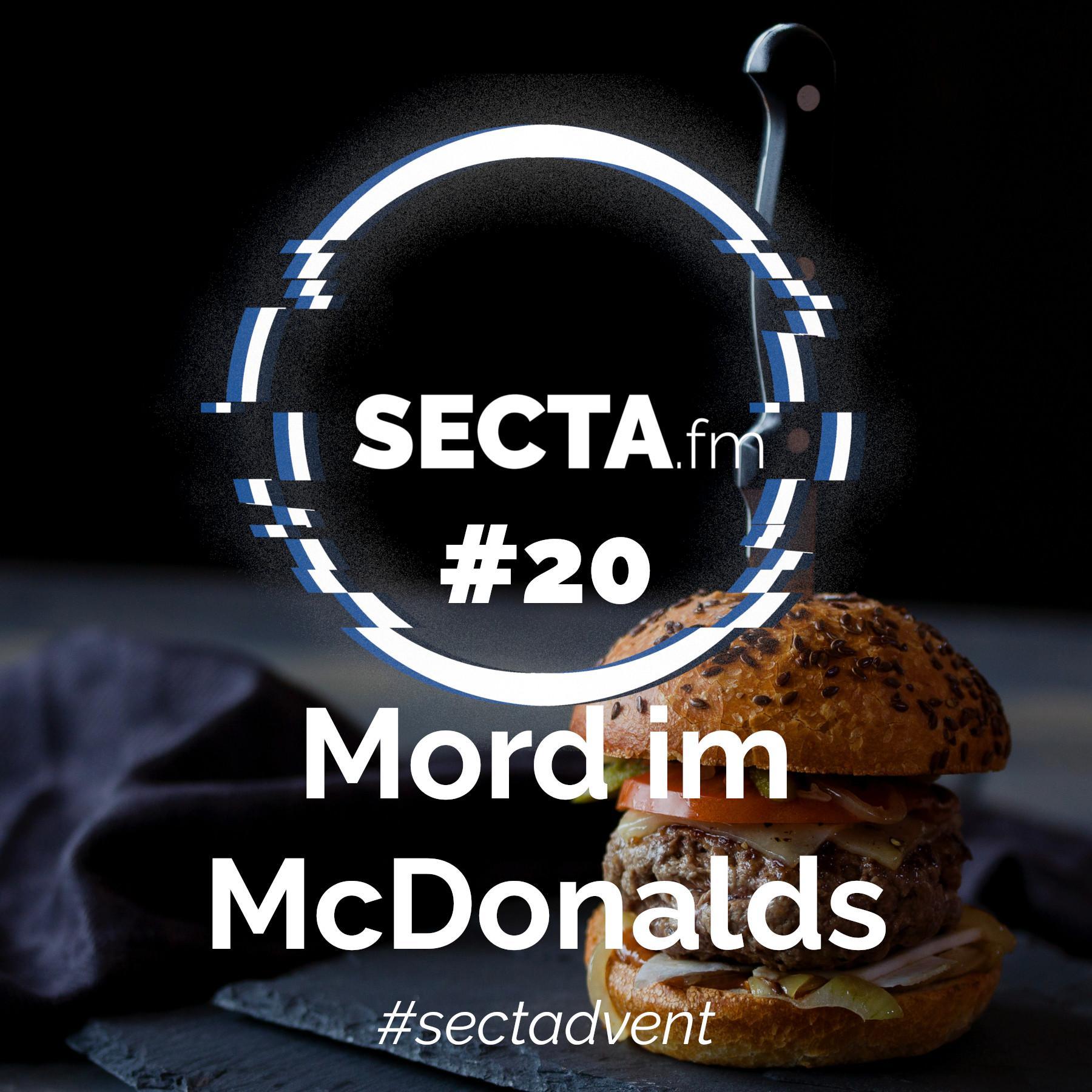 #20 Der missionarische McDonalds-Mord