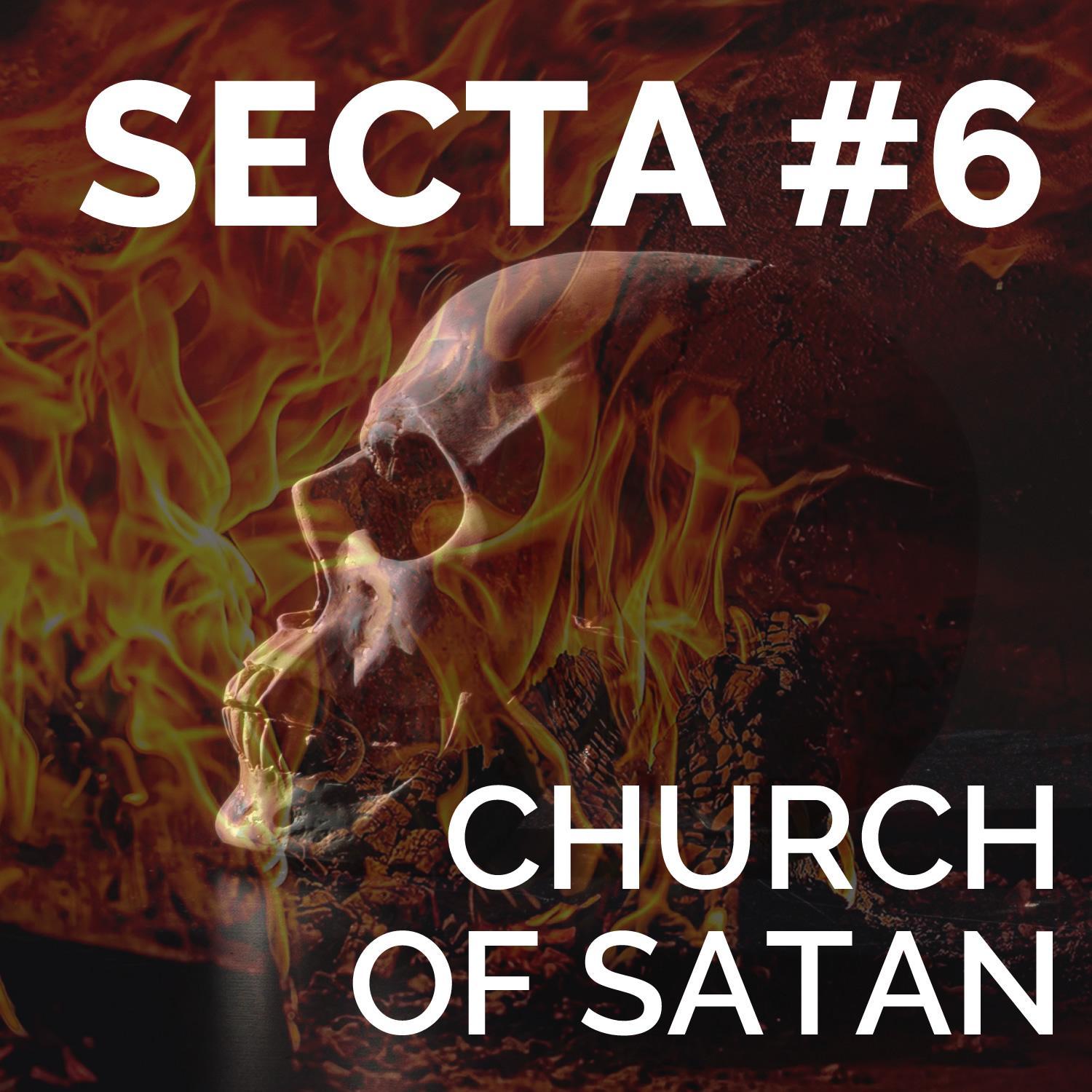 #6 Church of Satan – alles nur Show?