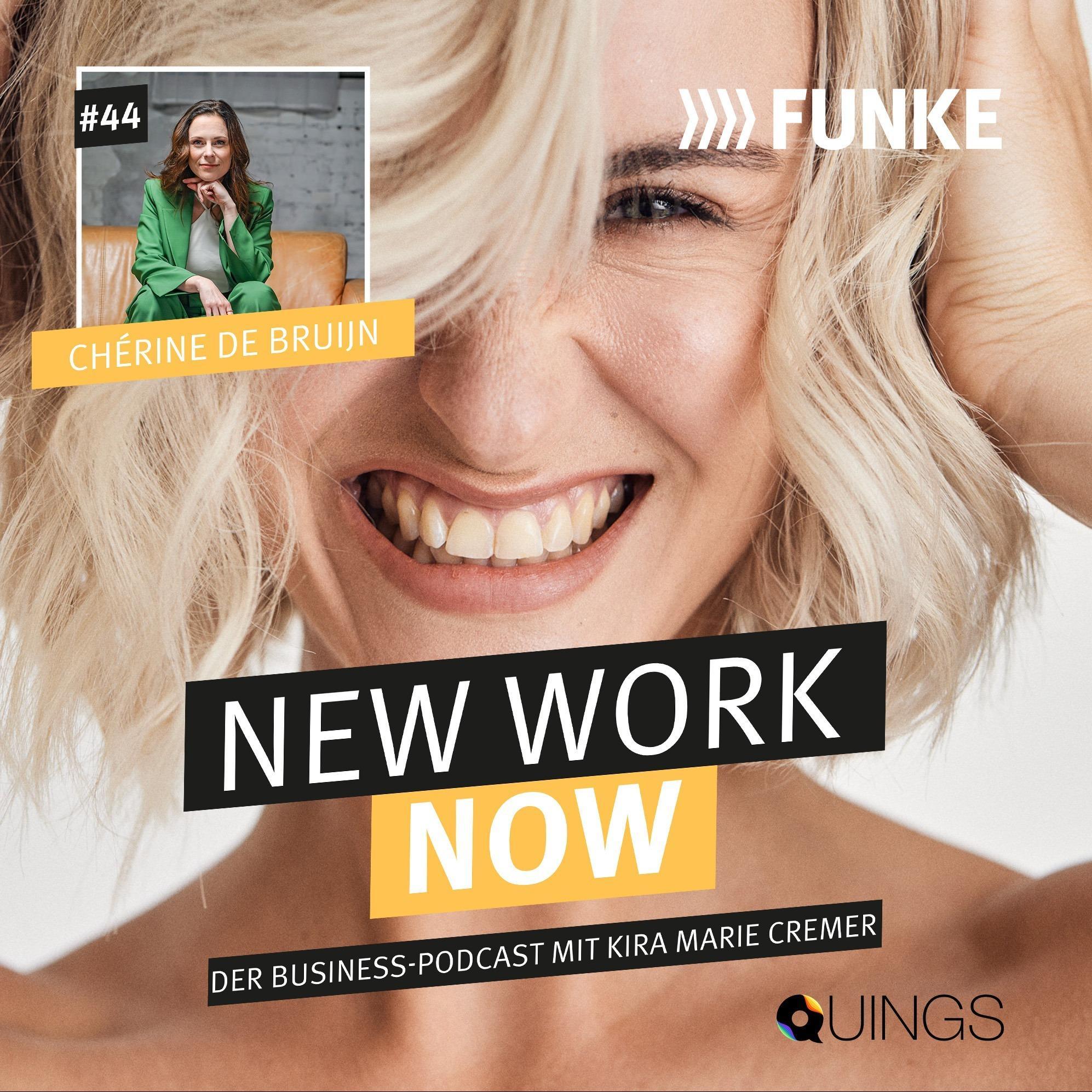 #44 Chérine De Bruijn | Über New Work in der Unternehmenskommunikation, Authentizität beim Netzwerken und mutige Persönlichkeiten episode artwork