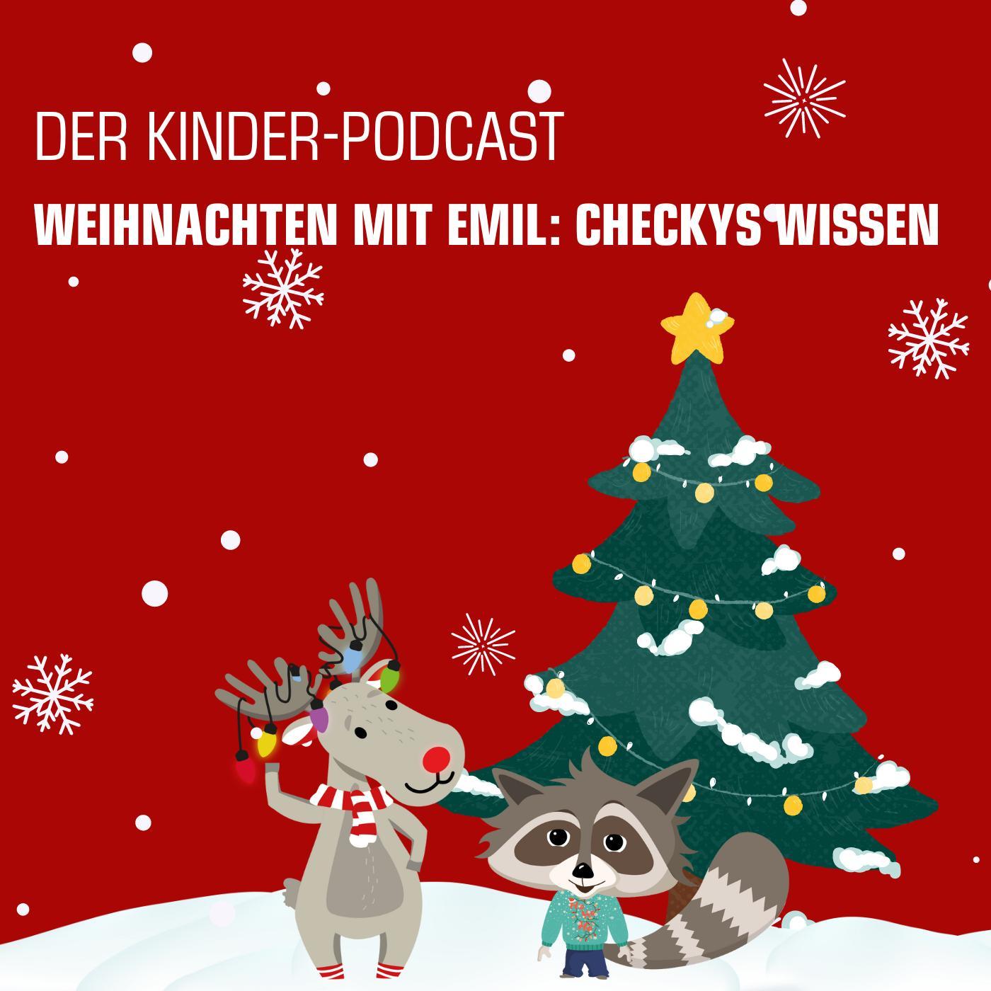 Weihnachten mit Emil: Checkys Wissen Weihnachten mit Emil: Checkys Wissen