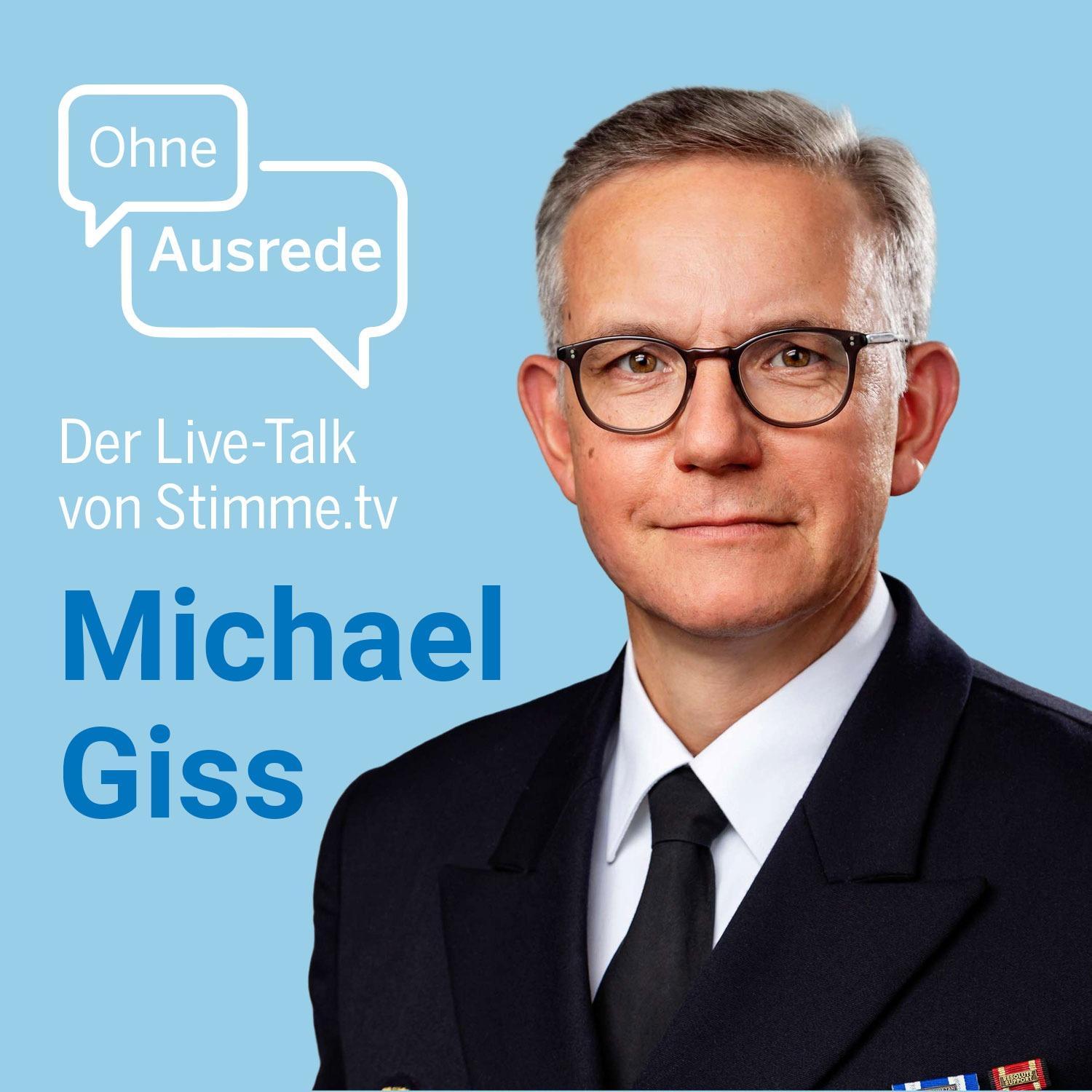 Ohne Ausrede - der Live-Talk mit Bundeswehr-Kommandeur Michael Giss Ohne Ausrede - der Live-Talk mit Bundeswehr-Kommandeur Michael Giss