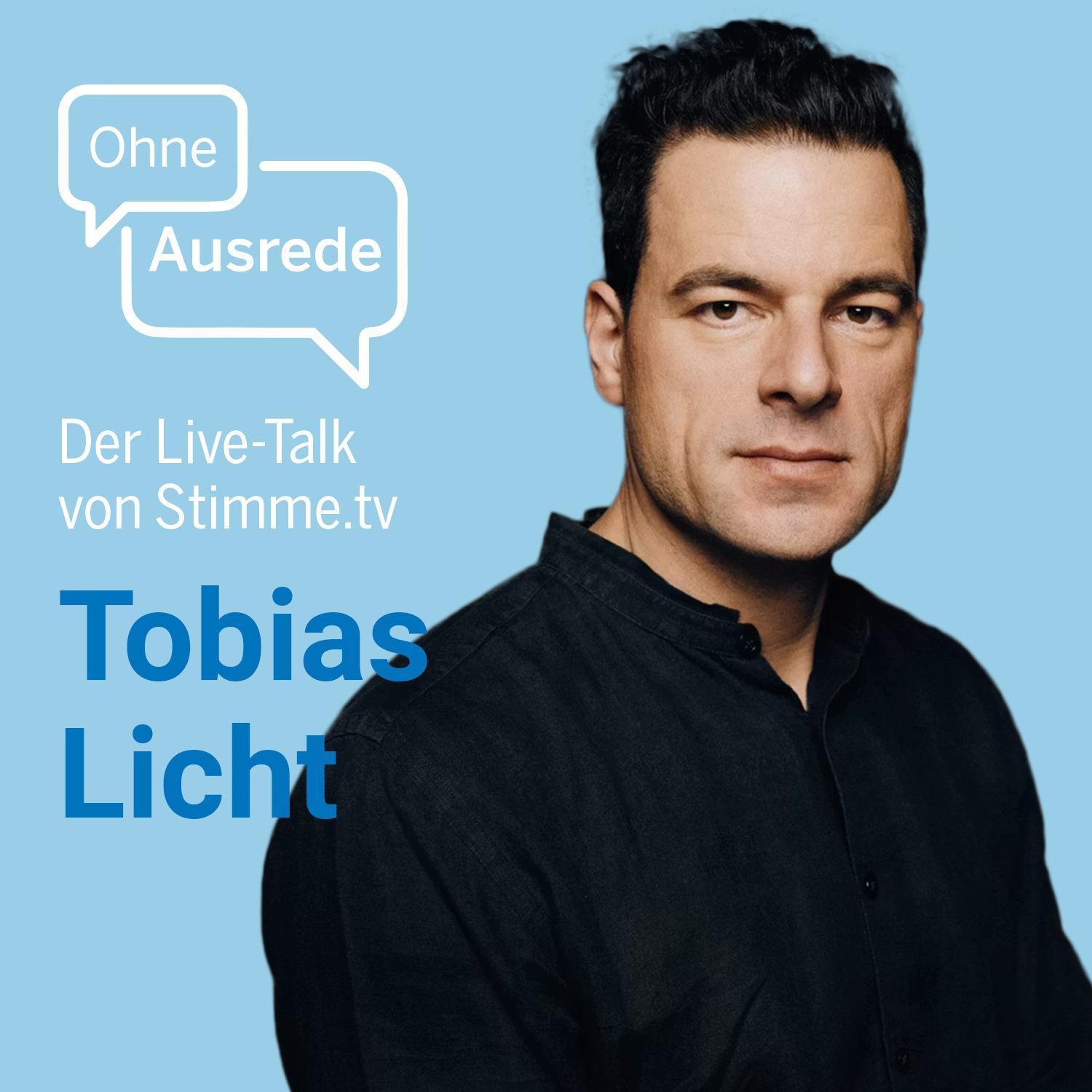 Ohne Ausrede - der Live-Talk mit TV-Star Tobias Licht Ohne Ausrede - der Live-Talk mit TV-Star Tobias Licht