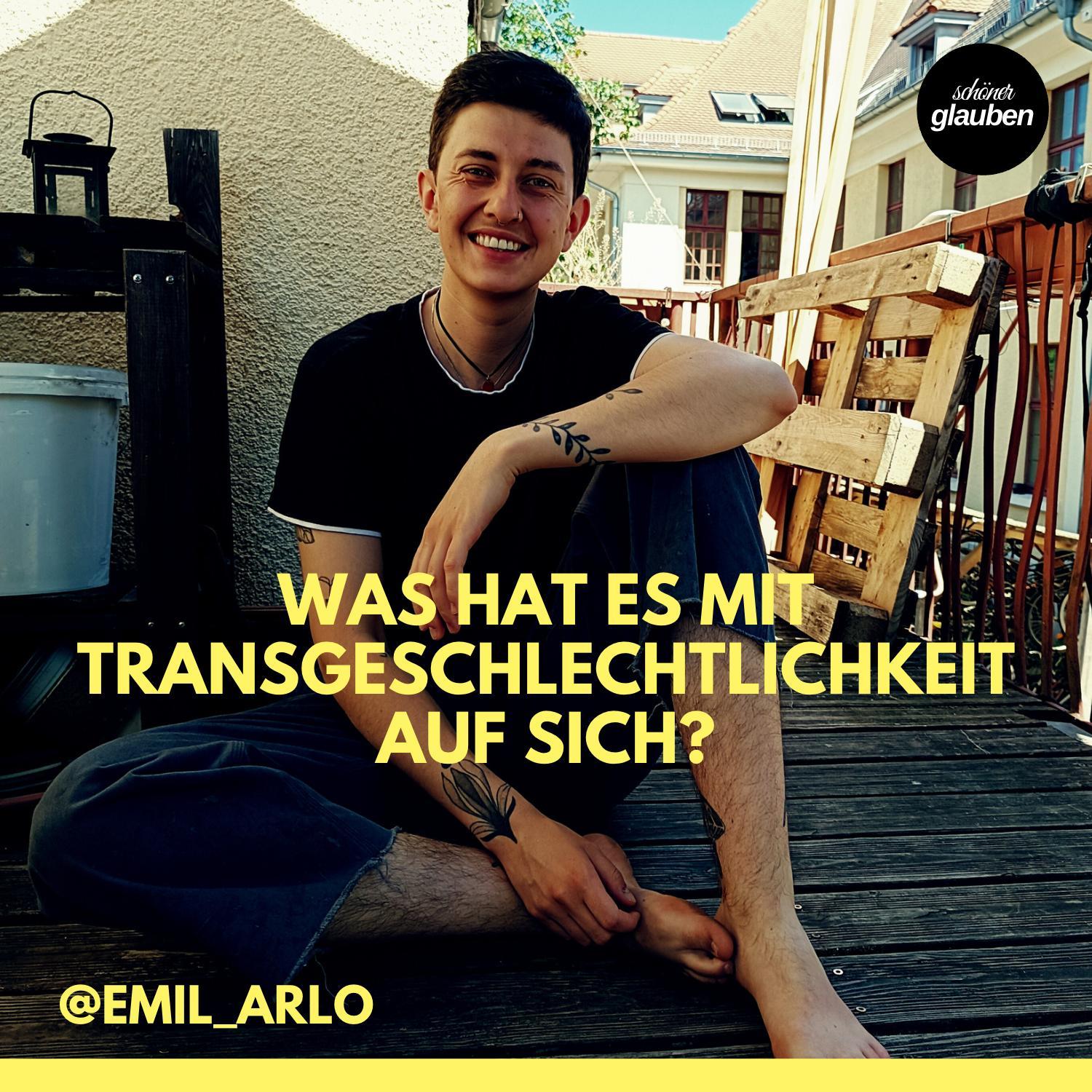 Emil Arlo - Was hat es mit Transgeschlechtlichkeit auf sich?