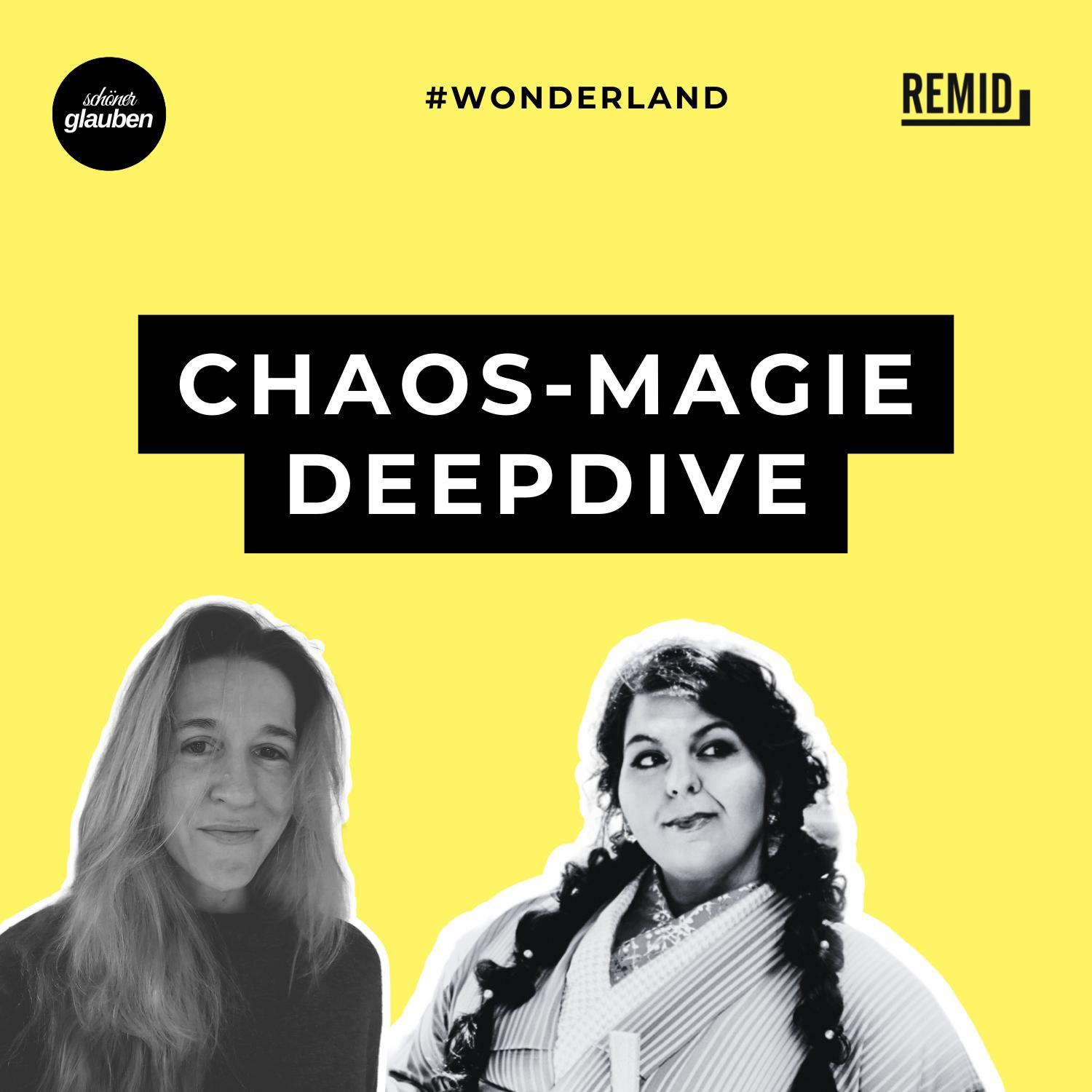 #wonderland | Chaosmagie-Deepdive #wonderland | Chaosmagie-Deepdive